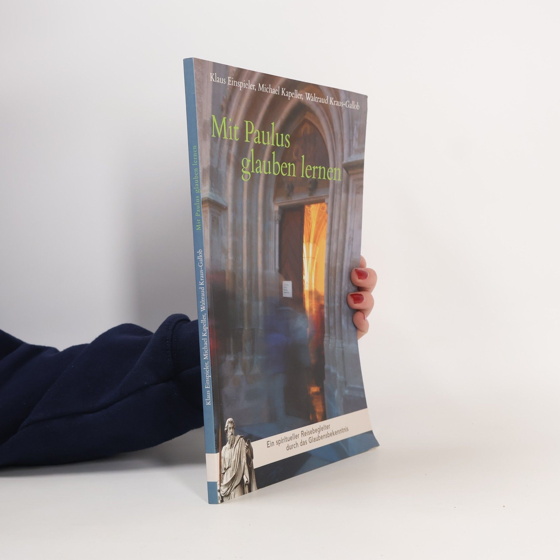 Klaus Einspieler Mit Paulus glauben lernen
