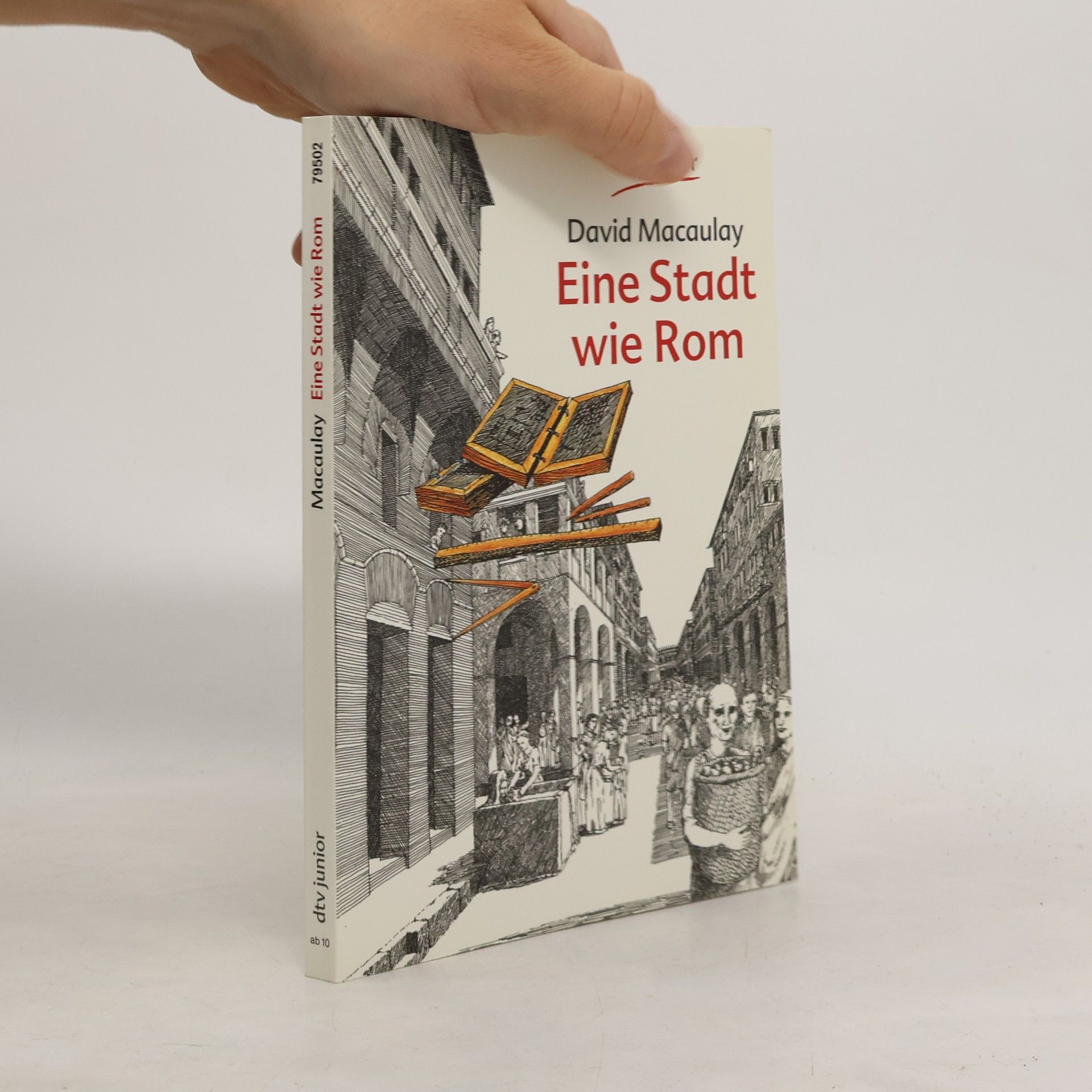 David Macaulay Eine Stadt wie Rom