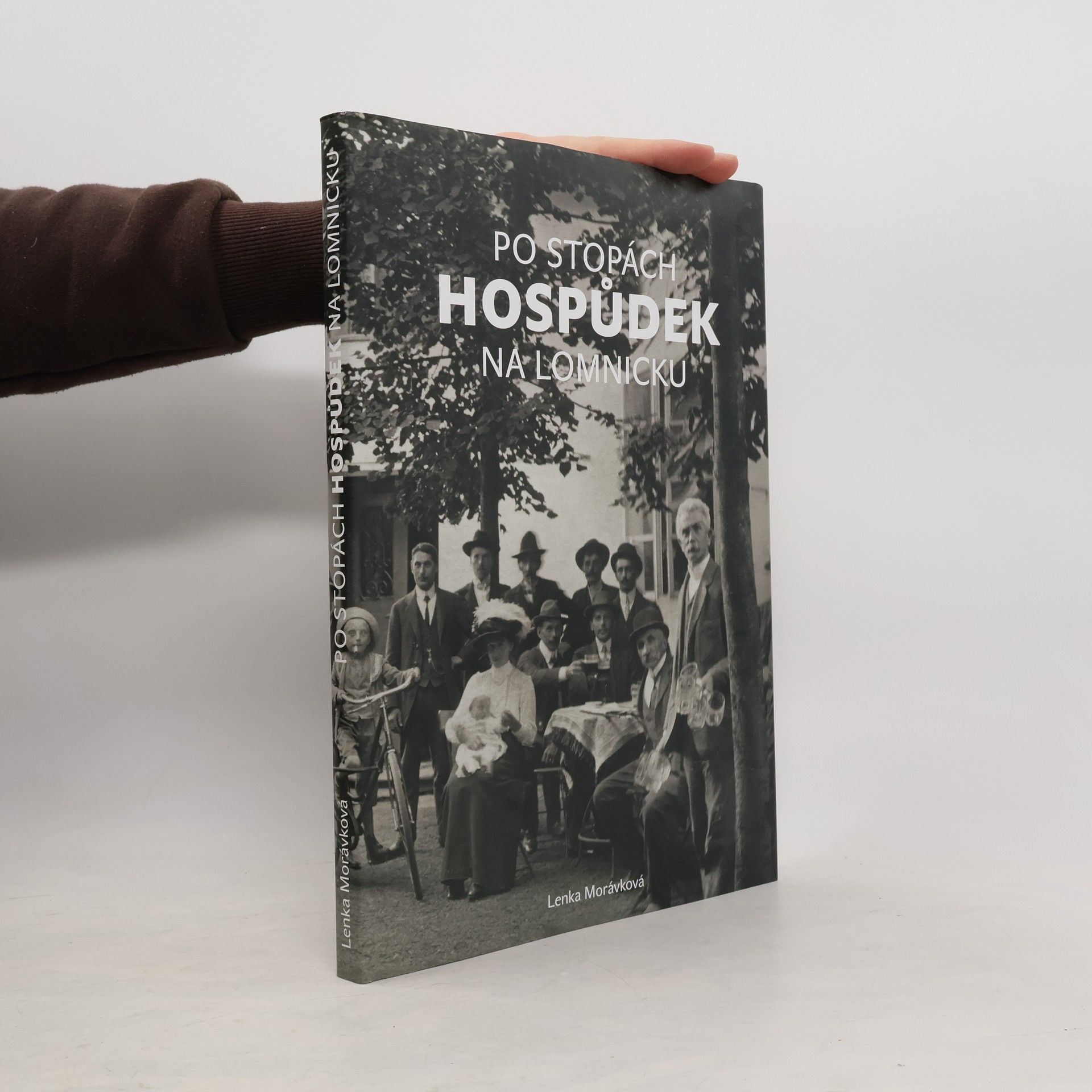 Lenka Morávková Po stopách hospůdek na Lomnicku
