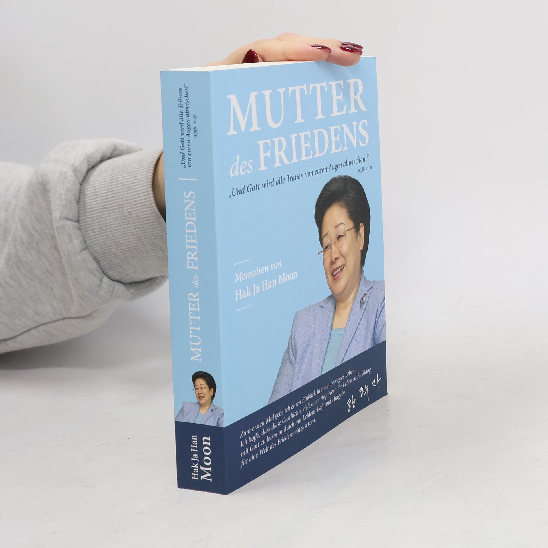 Hak Ja Han Mutter des Friedens