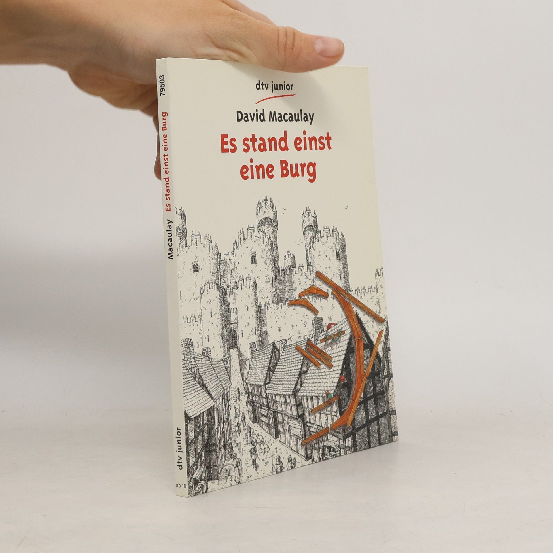 David Macaulay Es stand einst eine Burg