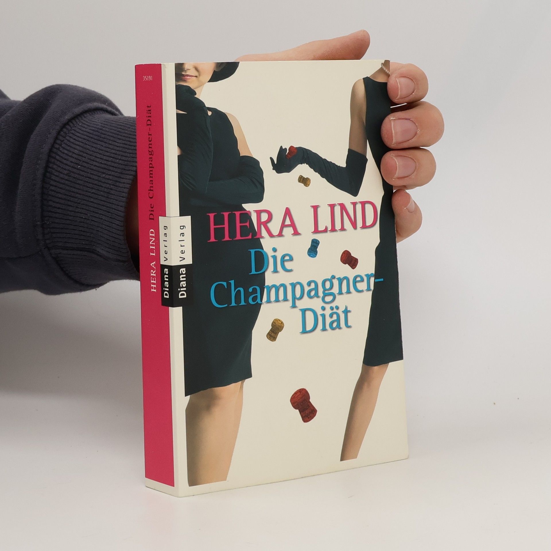 Hera Lind Die Champagner-Diät