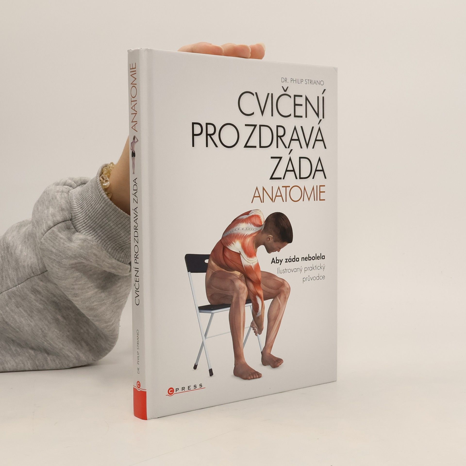 Philip Striano Cvičení pro zdravá záda - anatomie