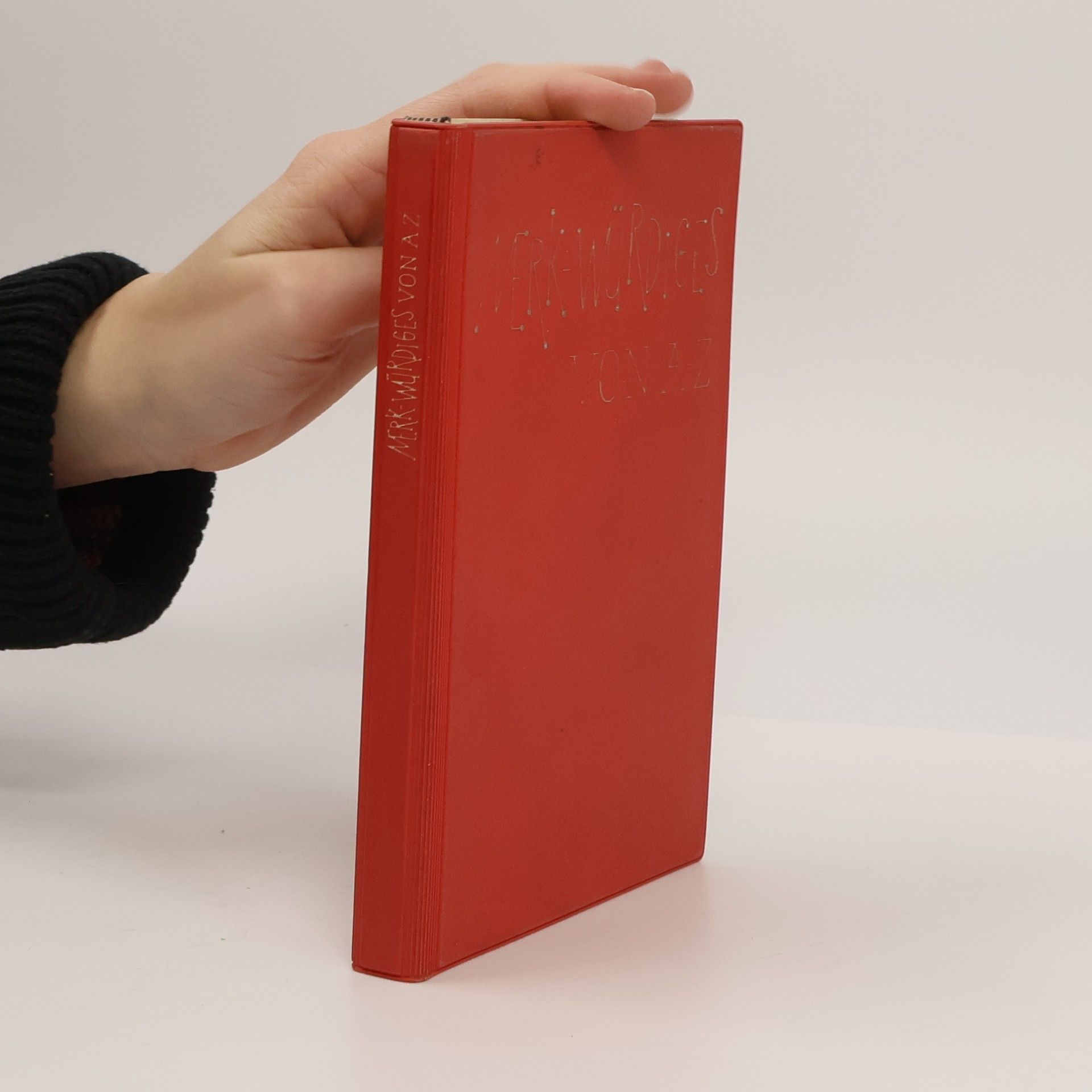 Collectif d'auteurs Merk-würdiges von A-Z