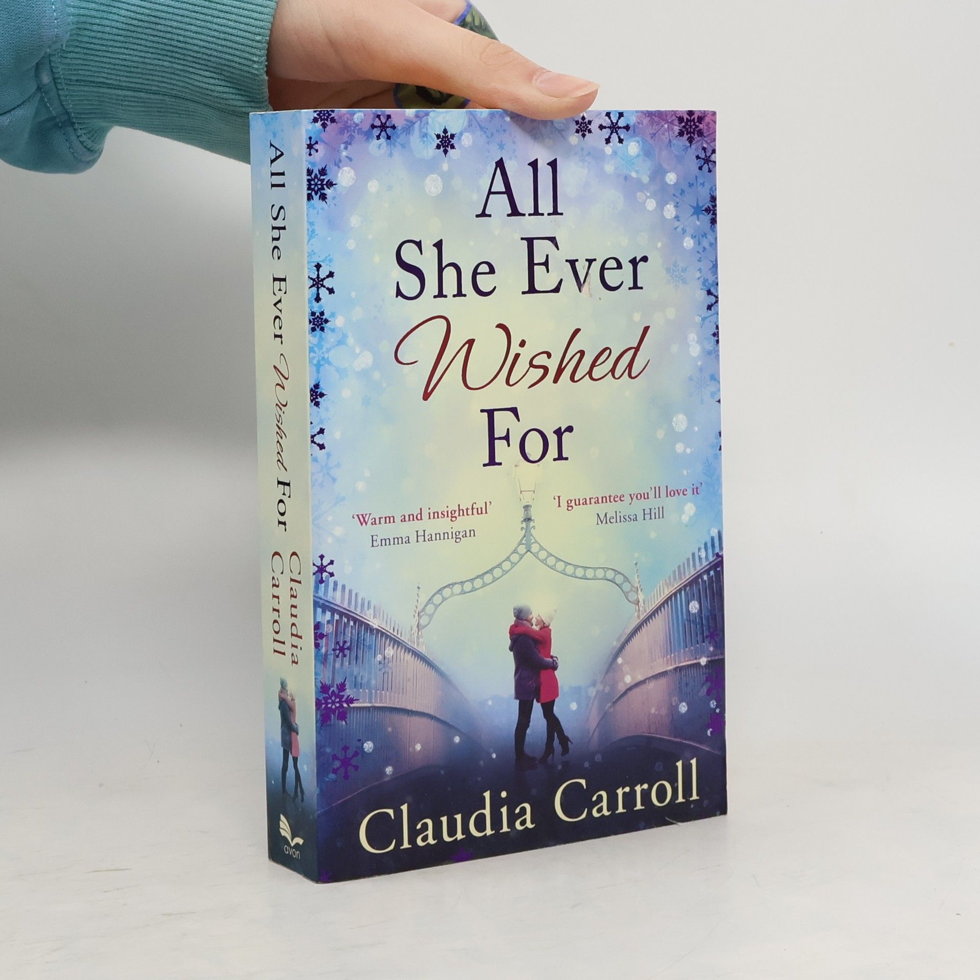 Claudia  Carroll All She Ever Wished For