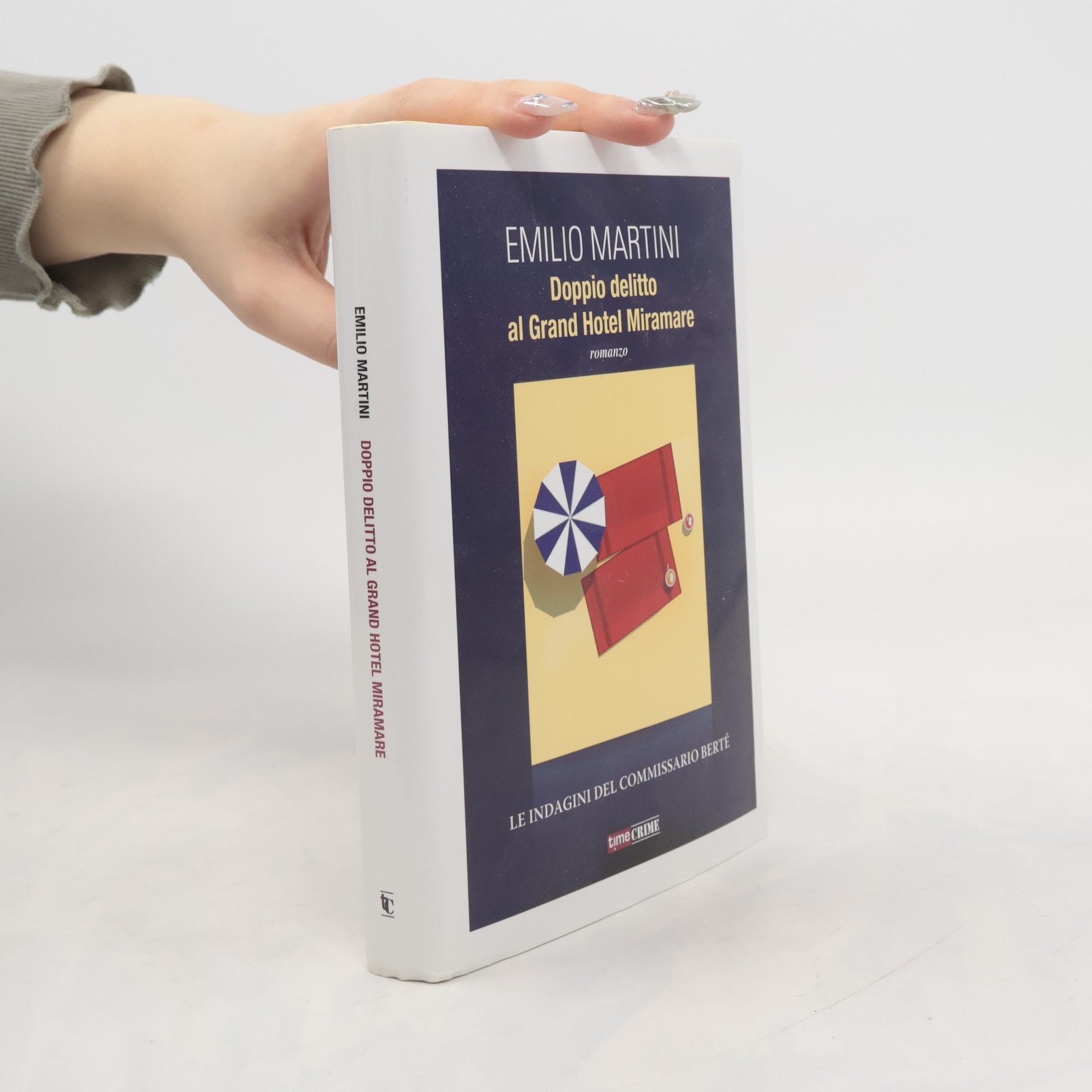 Emilio Martini Doppio delitto al Grand Hotel Miramare