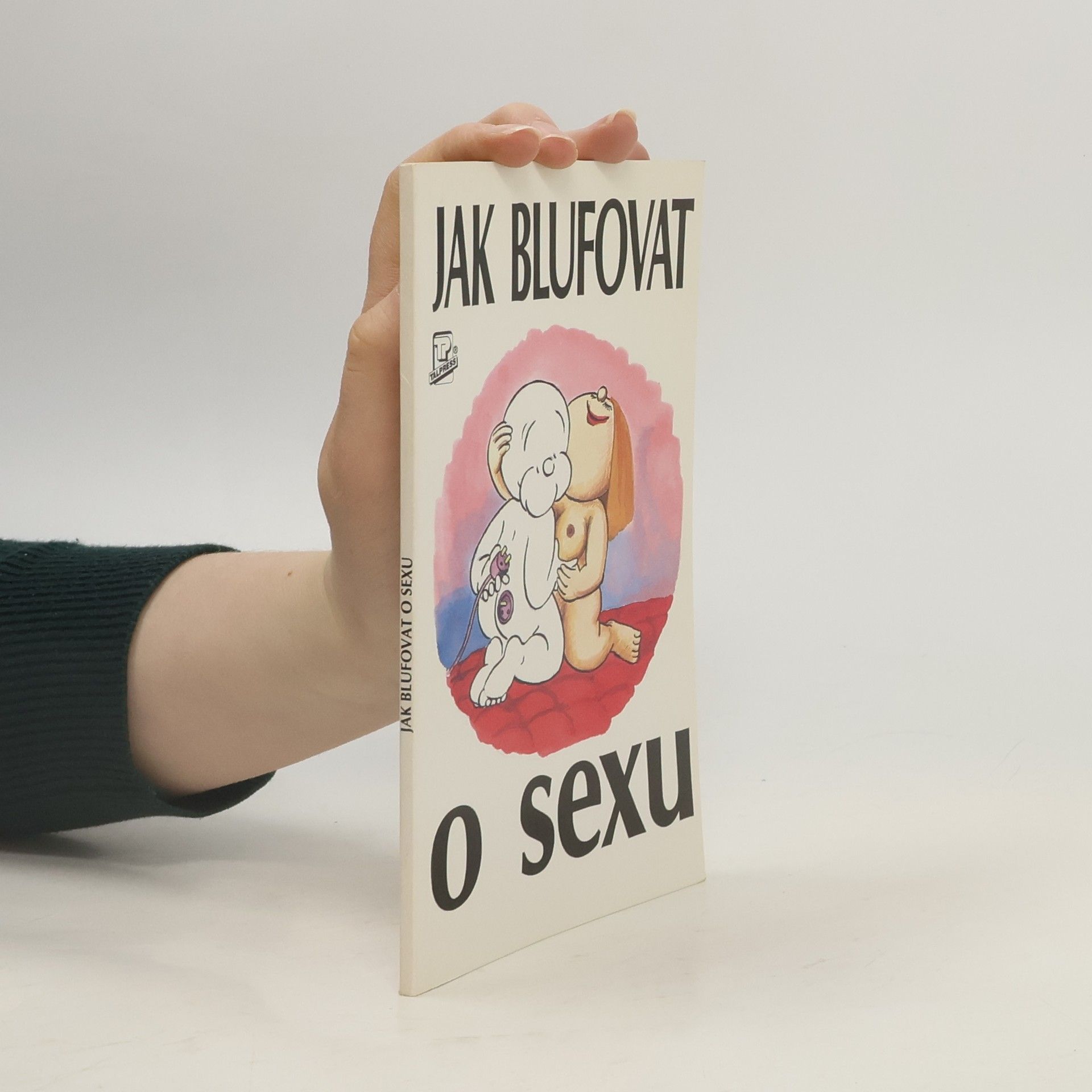 Sarah Brewer Jak blufovat o sexu