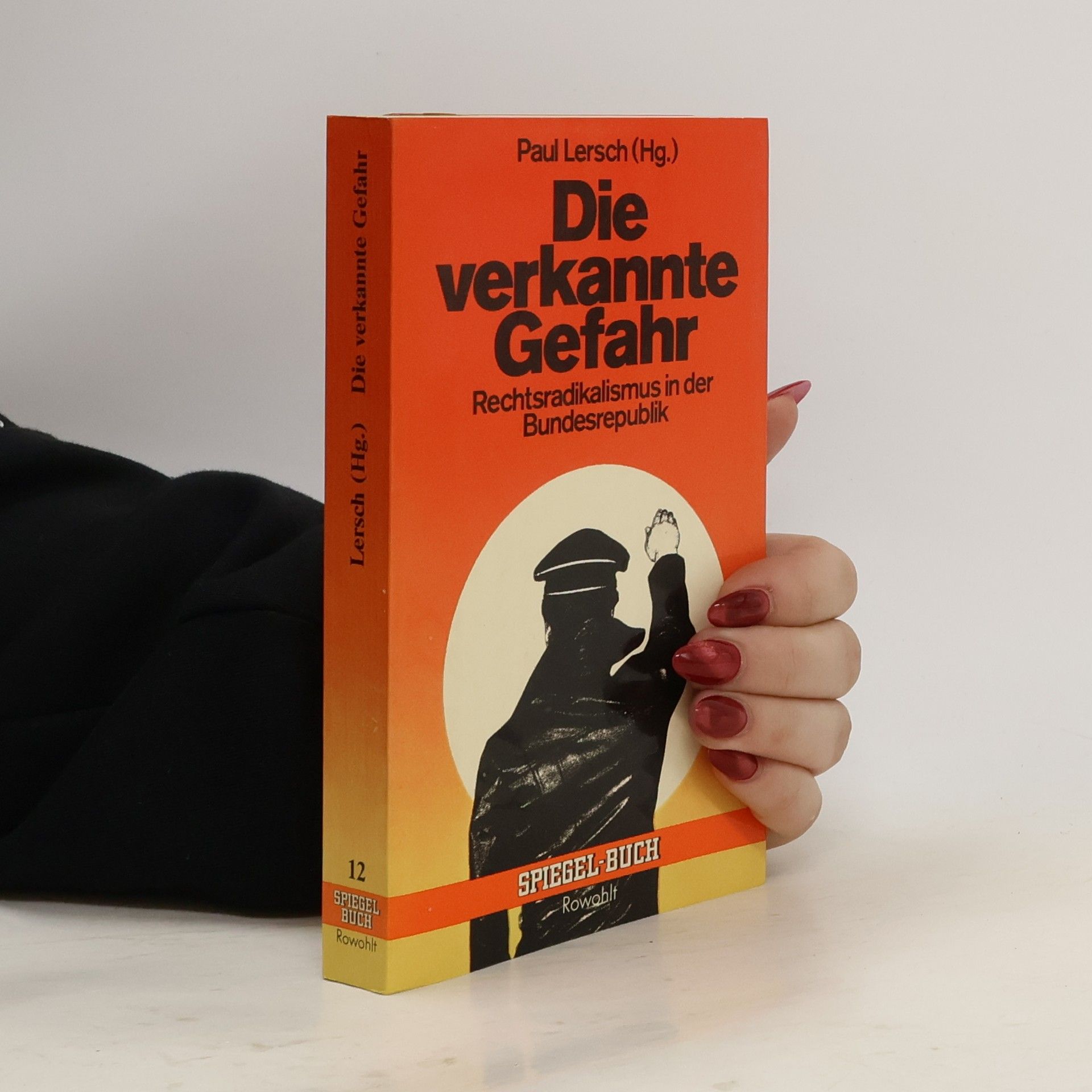 Paul Lersch Die verkannte Gefahr