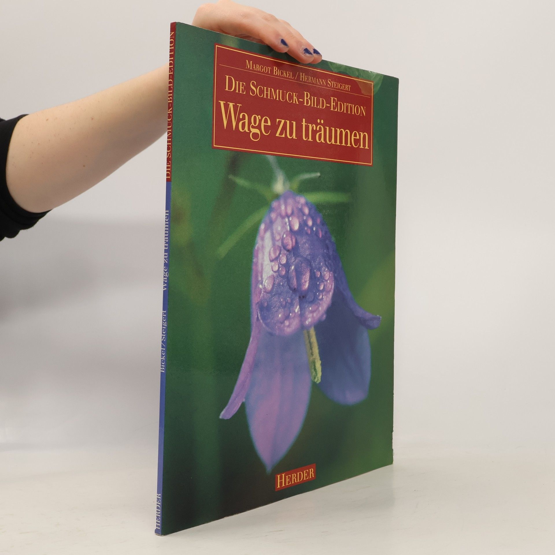 Margot Bickel Wage zu träumen