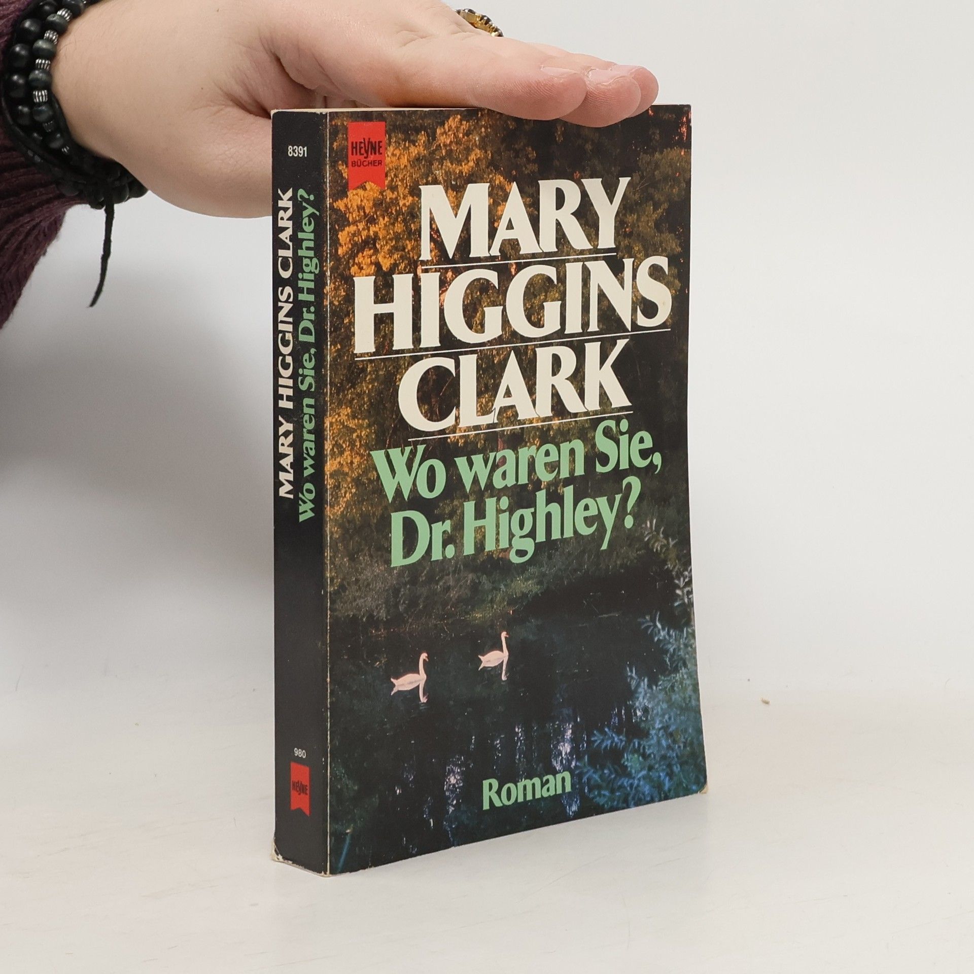 Mary Higgins Clark Wo waren Sie, Dr. Highley?