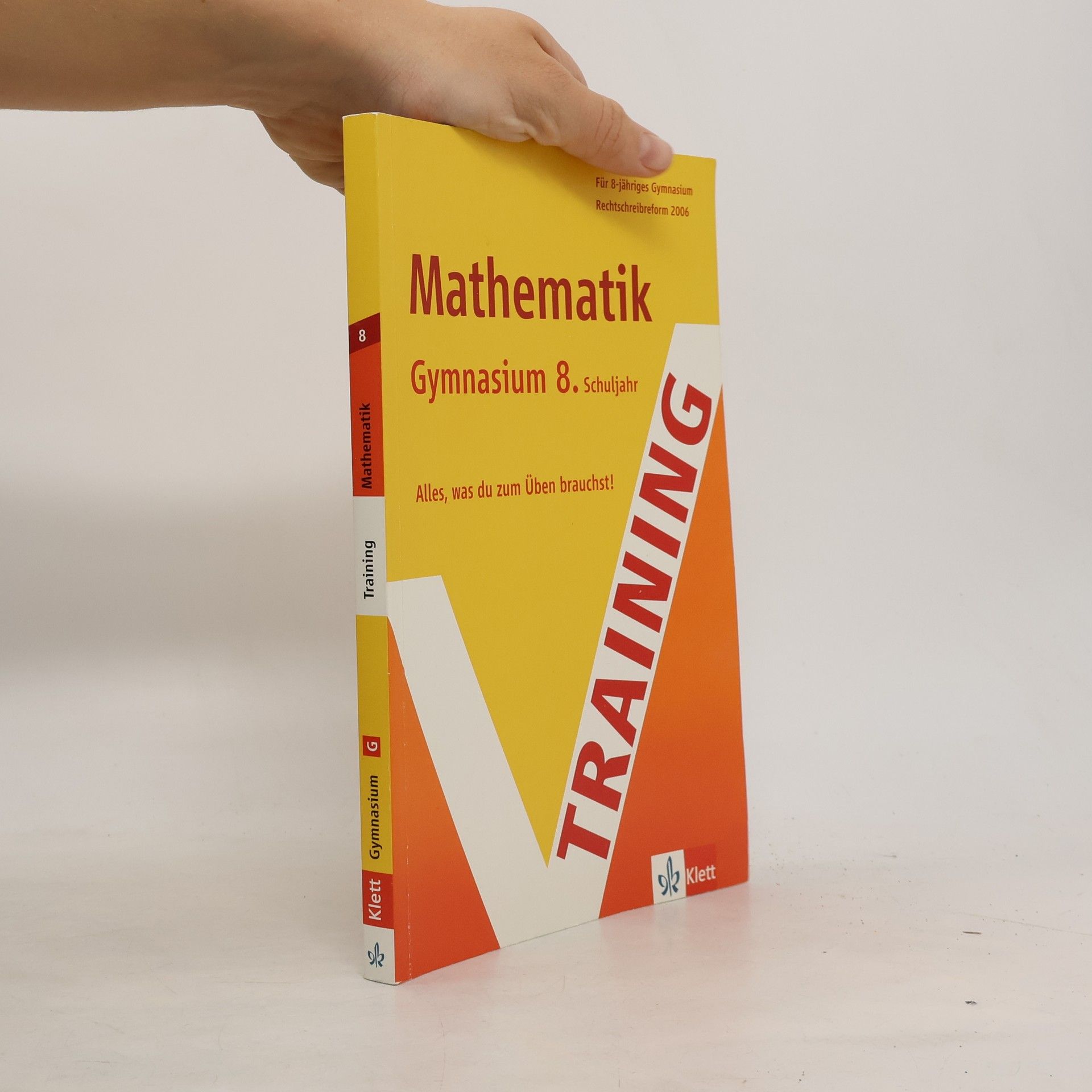 Autorenkollektiv Gymnasium - 8: Mathematik Training