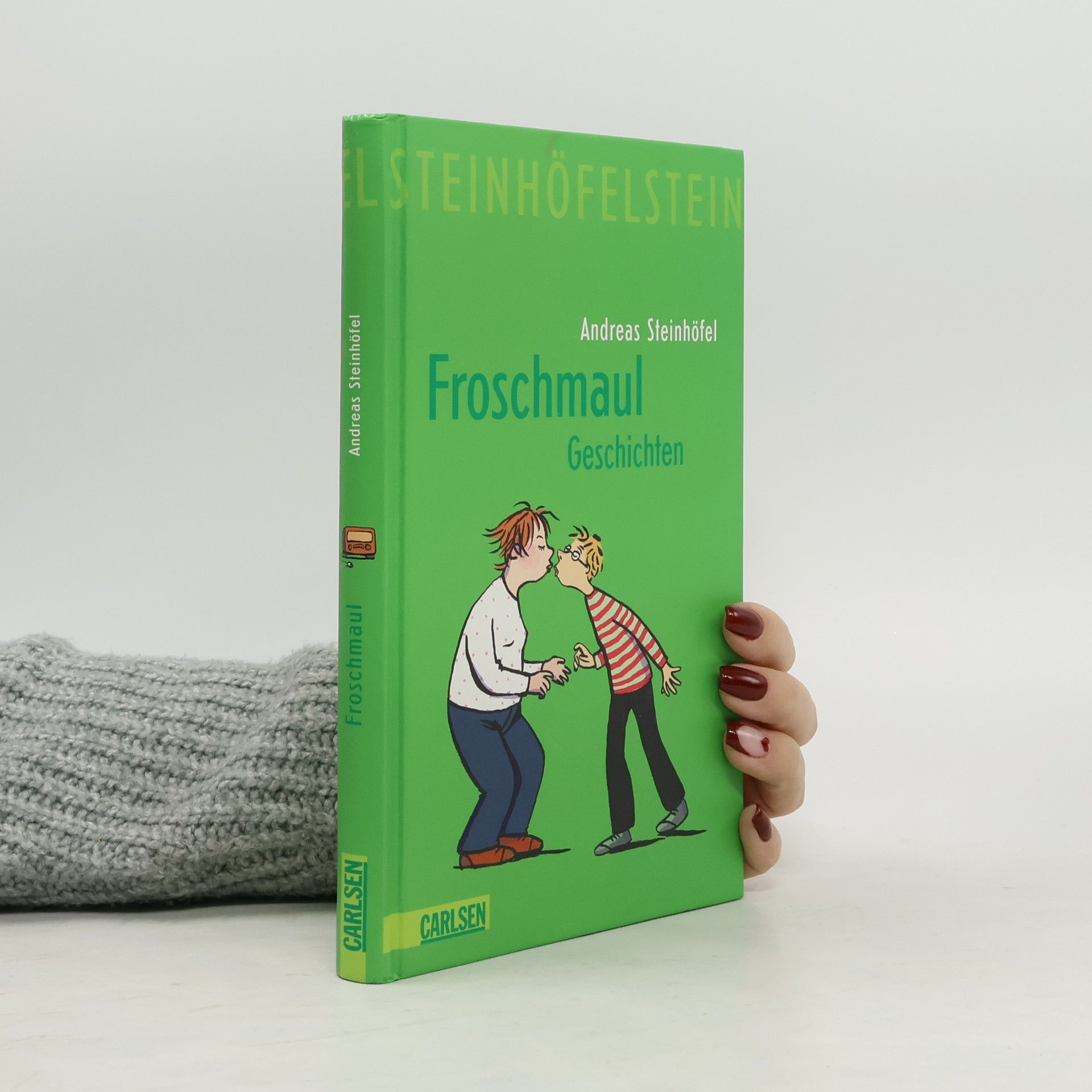 Andreas Steinhöfel Froschmaul-Geschichten