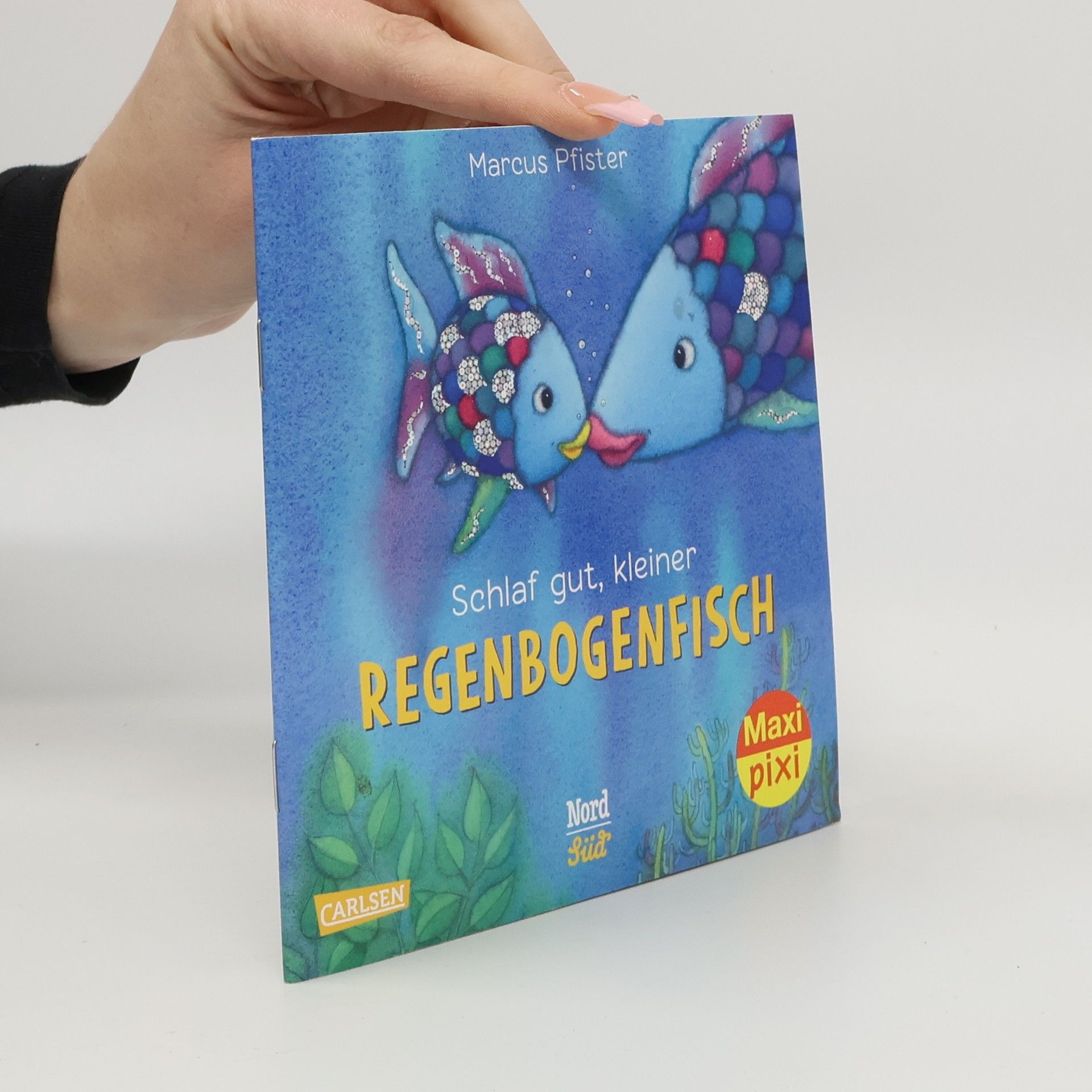 Marcus Pfister Schlaf gut, kleiner Regenbogenfisch
