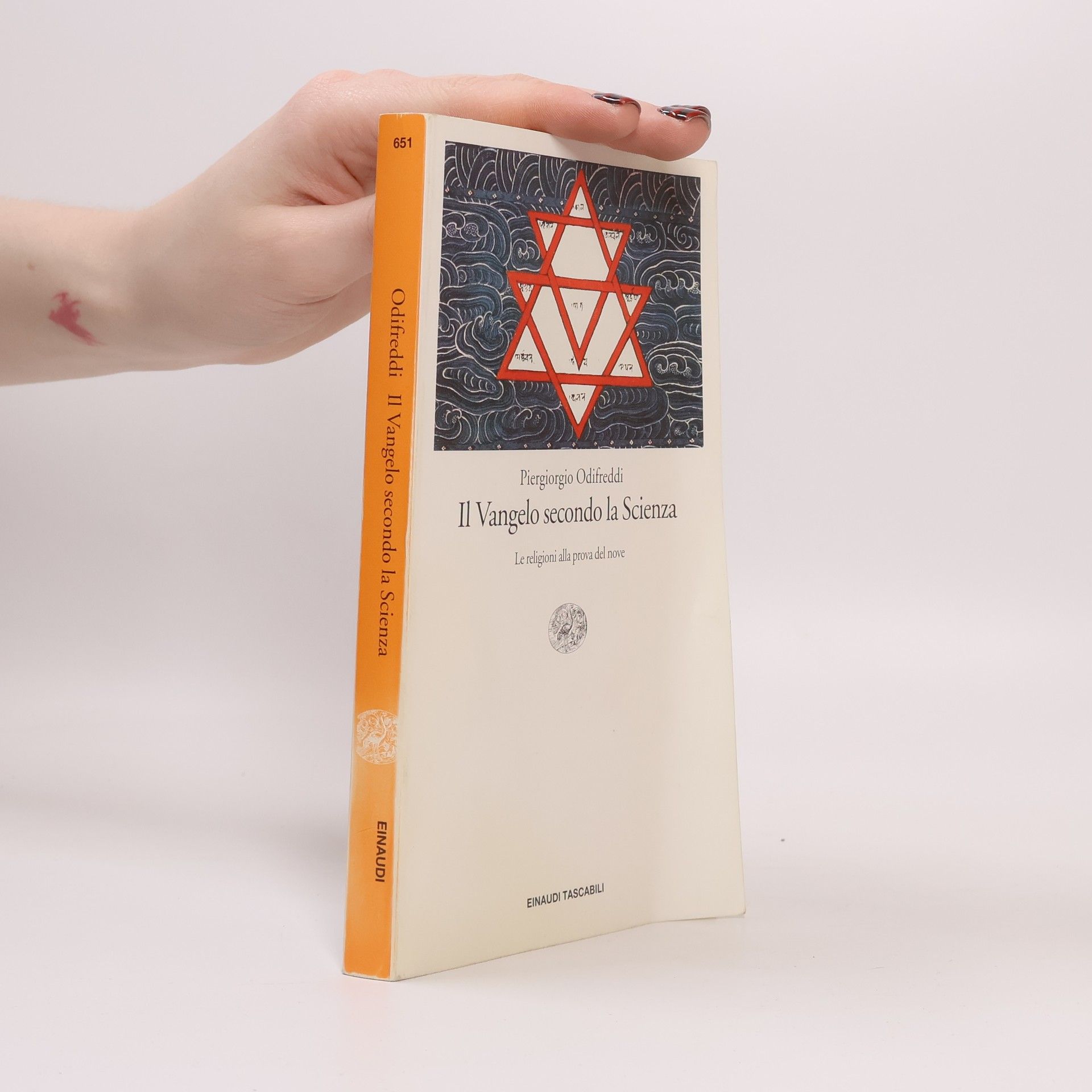 Piergiorgio Odifreddi Einaudi Tascabili - 651: Il Vangelo secondo la Scienza