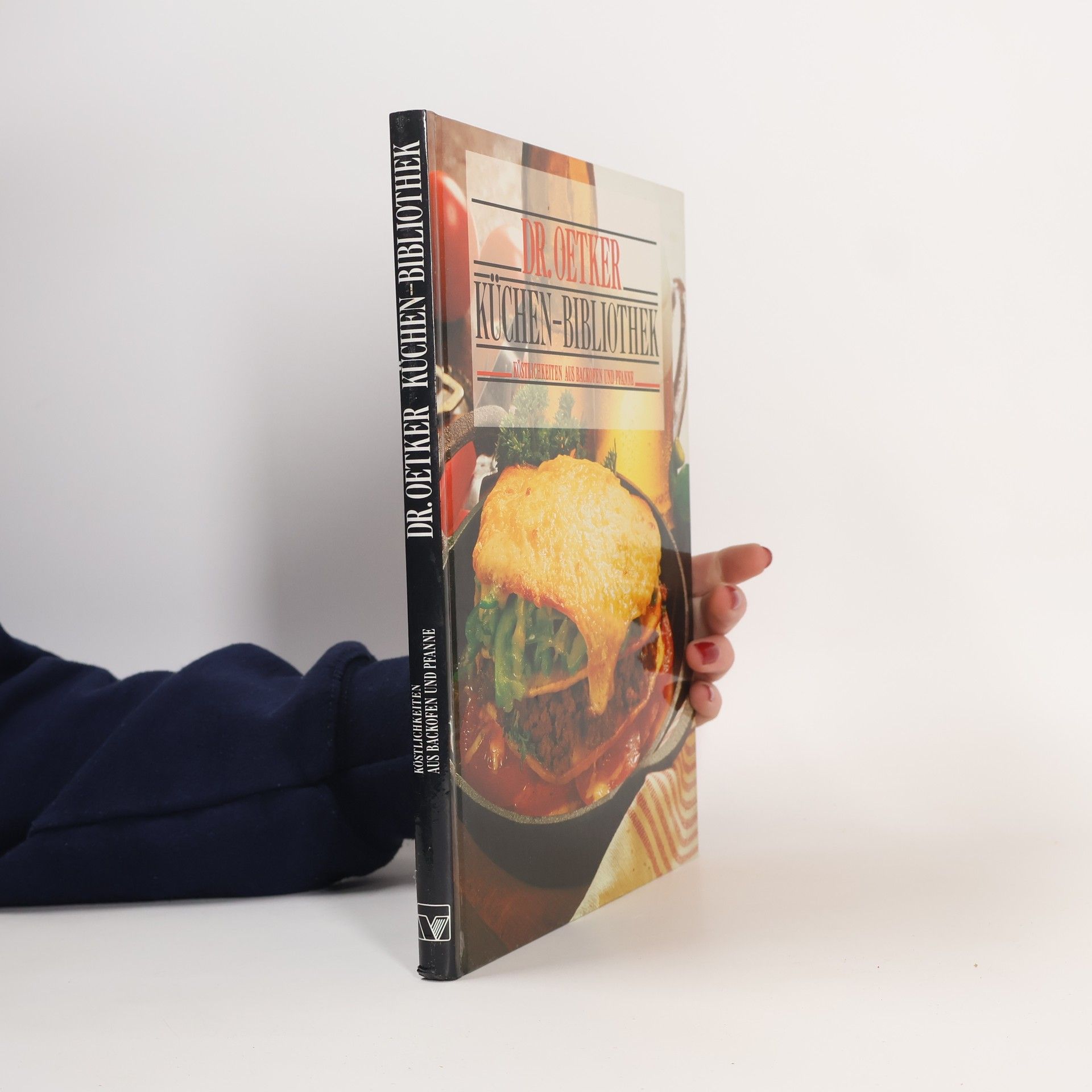 kolektiv Dr. Oetker Küchen-Bibliothek: Köstlichkeiten aus Backofen und Pfanne