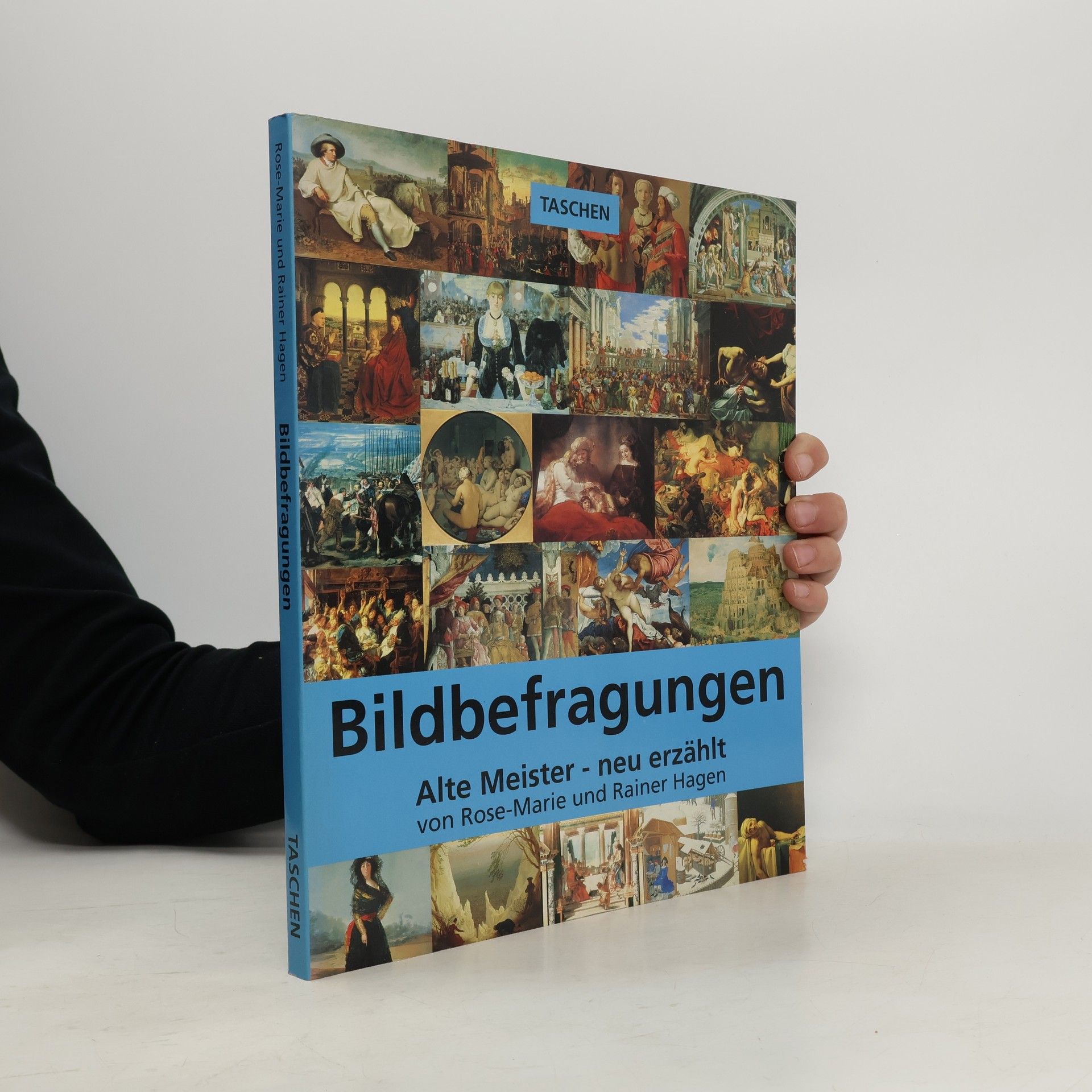 Rainer Hagen Bildbefragungen : Alte Meister - neu erzählt