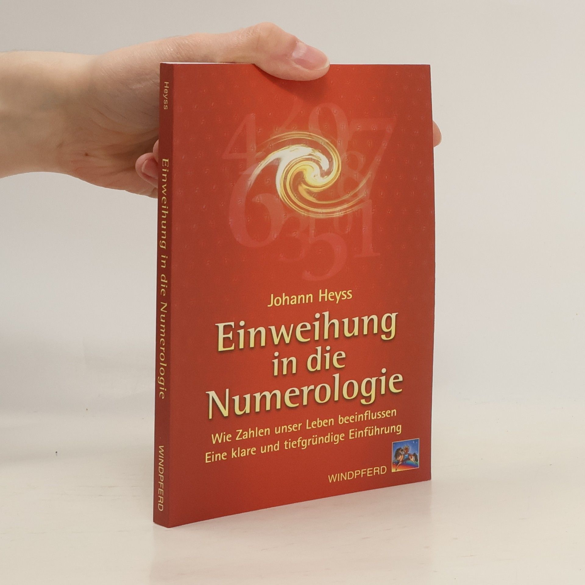 Johann Heyss Einweihung in die Numerologie