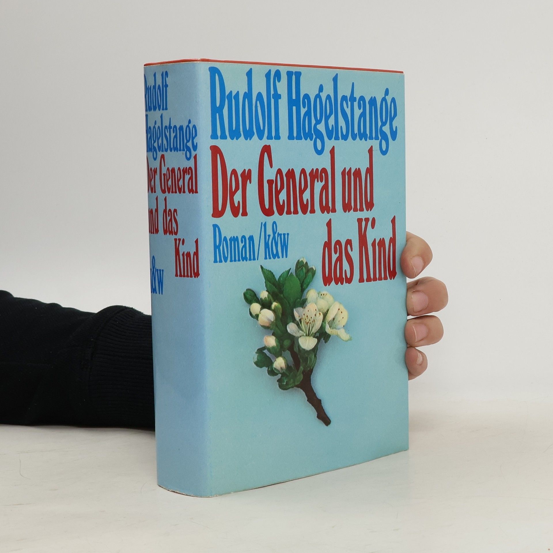 Rudolf Hagelstange Der General und das Kind