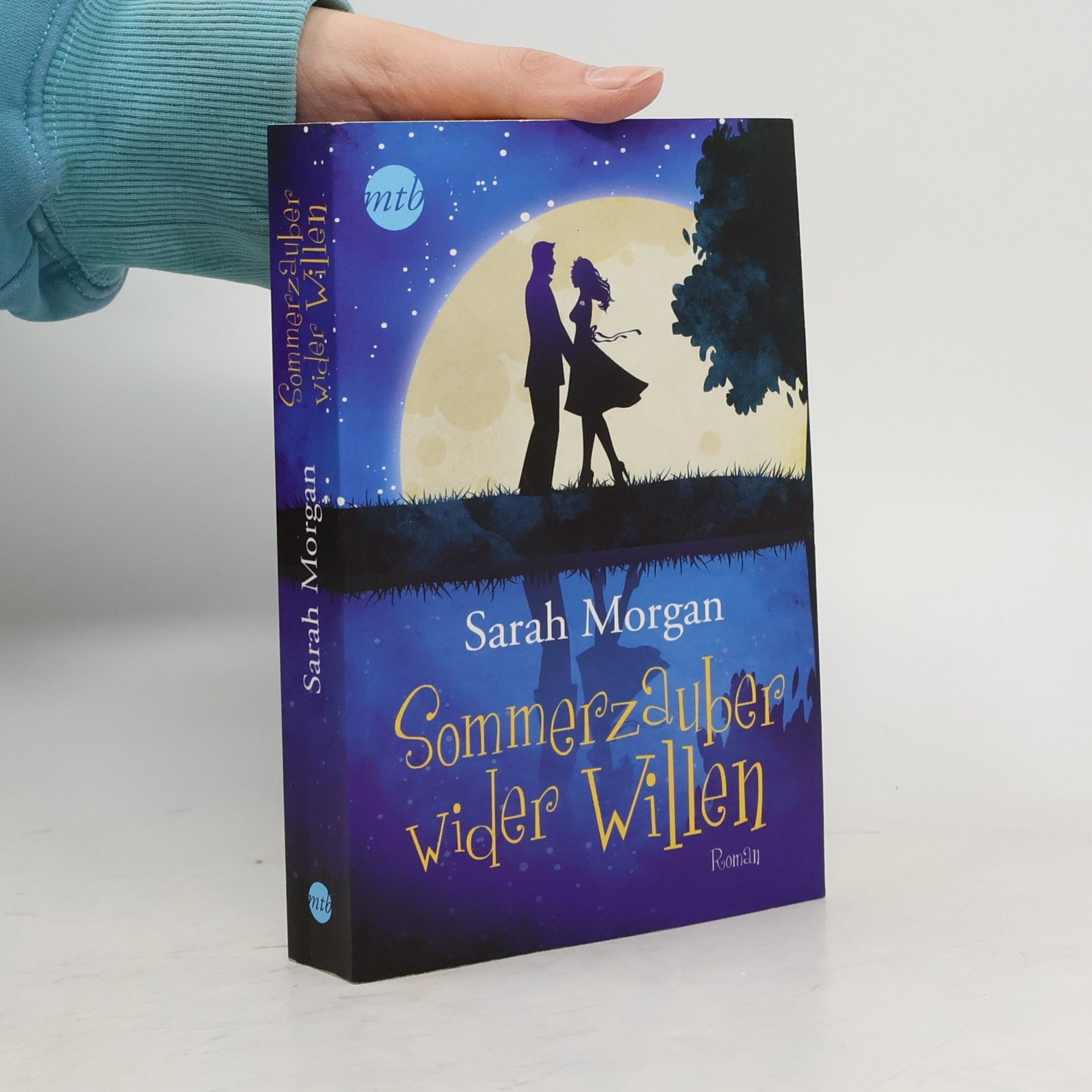 Sarah Morgan Sommerzauber wider Willen