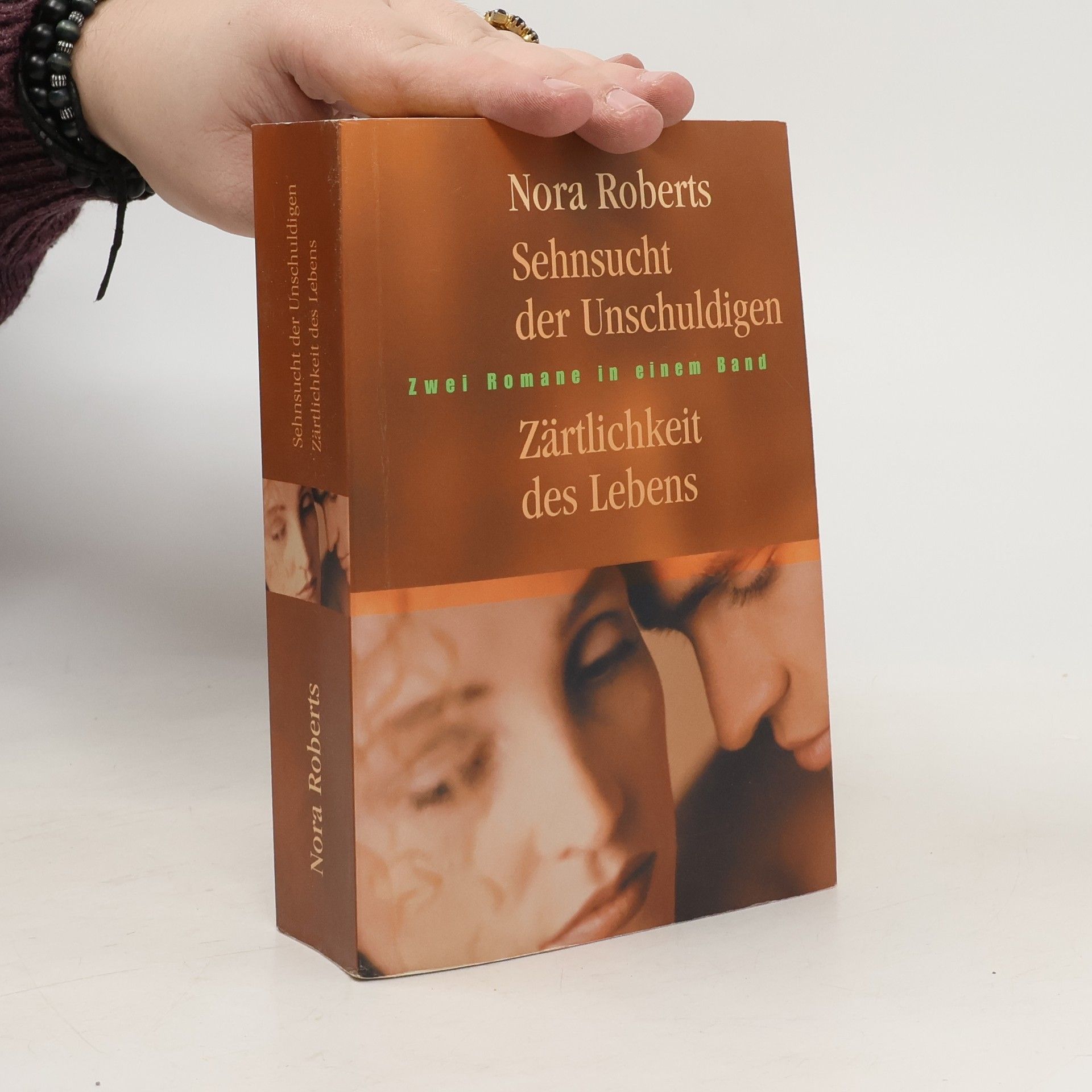 Nora Roberts Sehnsucht der Unschuldigen. Zärtlichkeit des Lebens