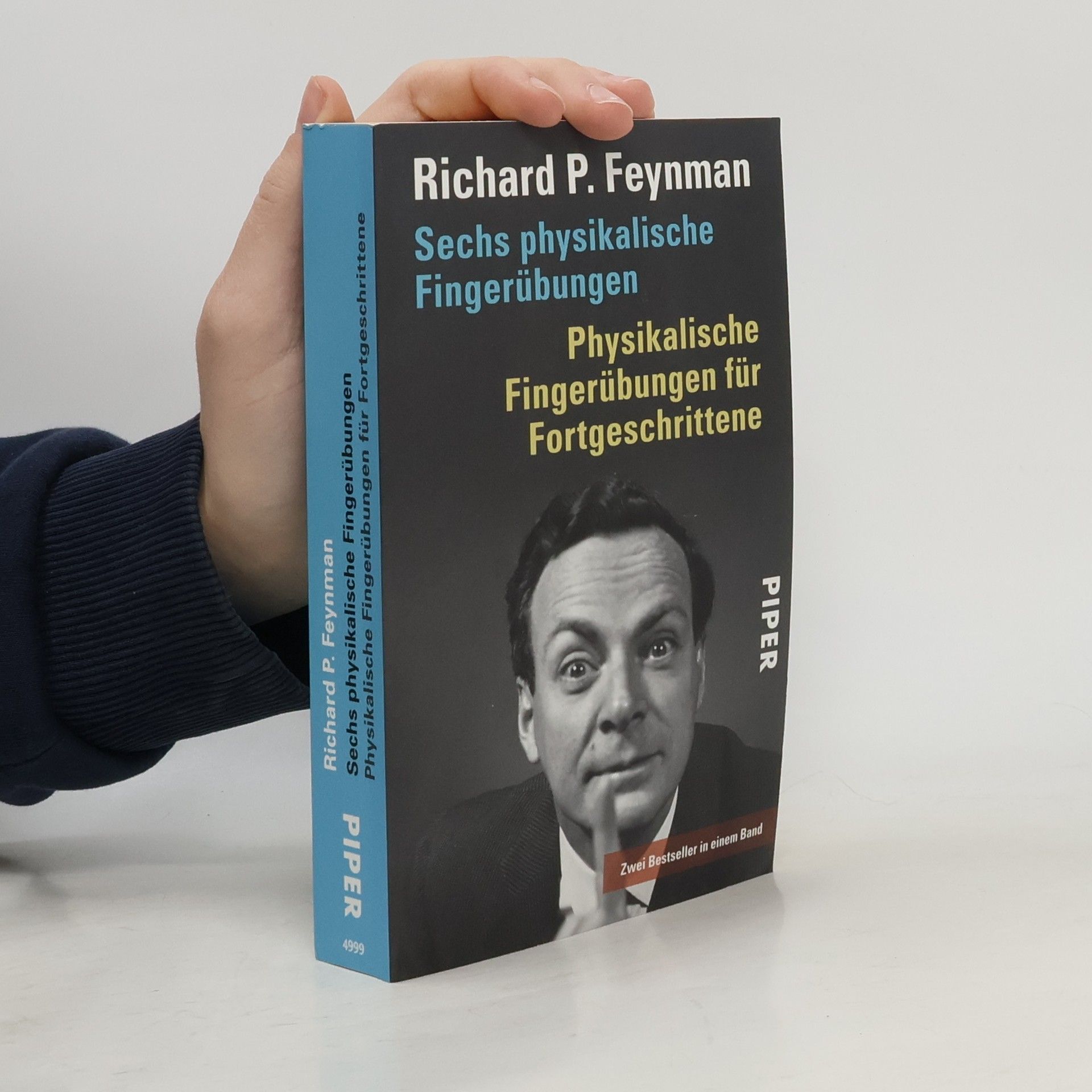 Richard Phillips Feynman Sechs physikalische Fingerübungen