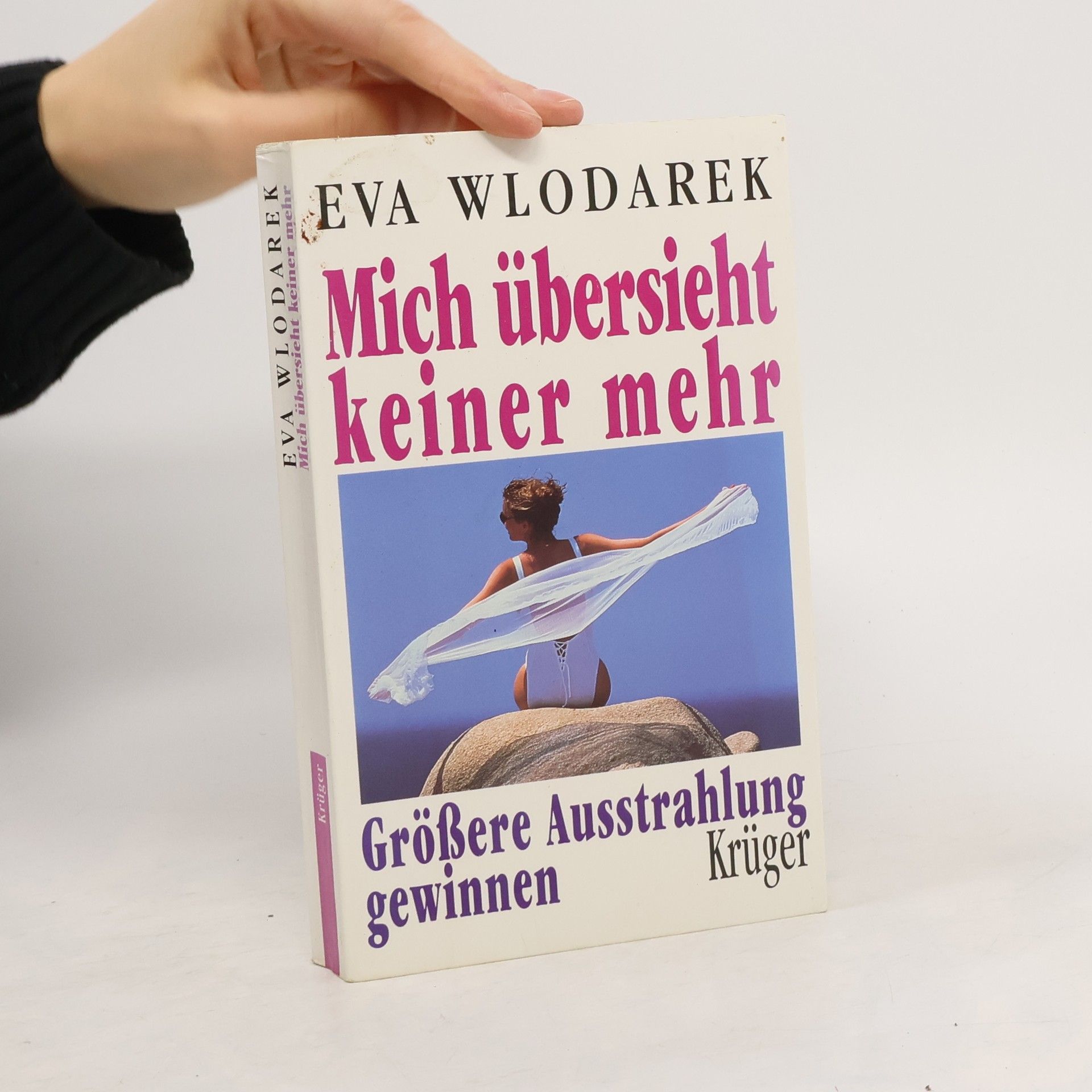 Eva Wlodarek Mich übersieht keiner mehr