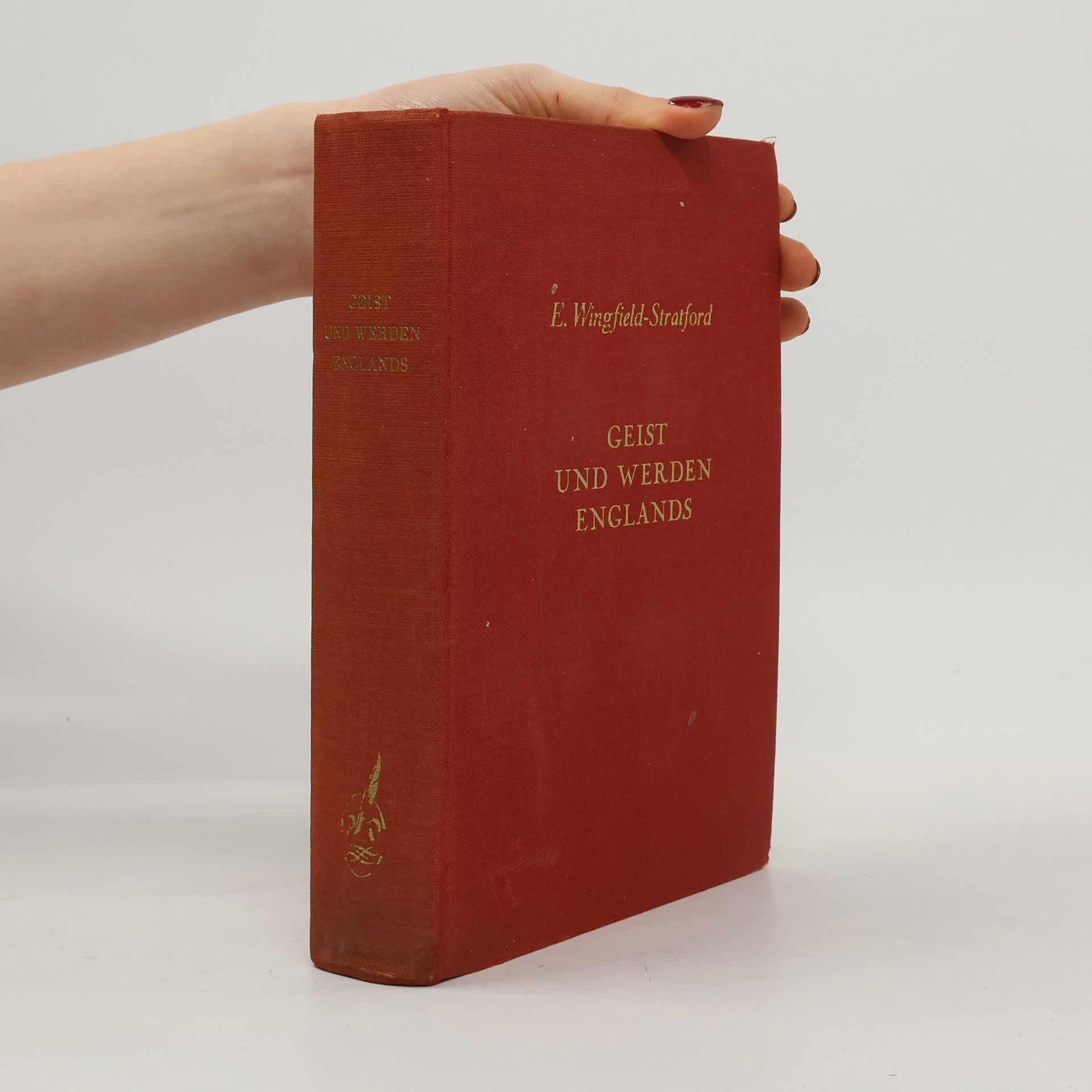 Esmé Wingfield Stratford Geist und Werden Englands