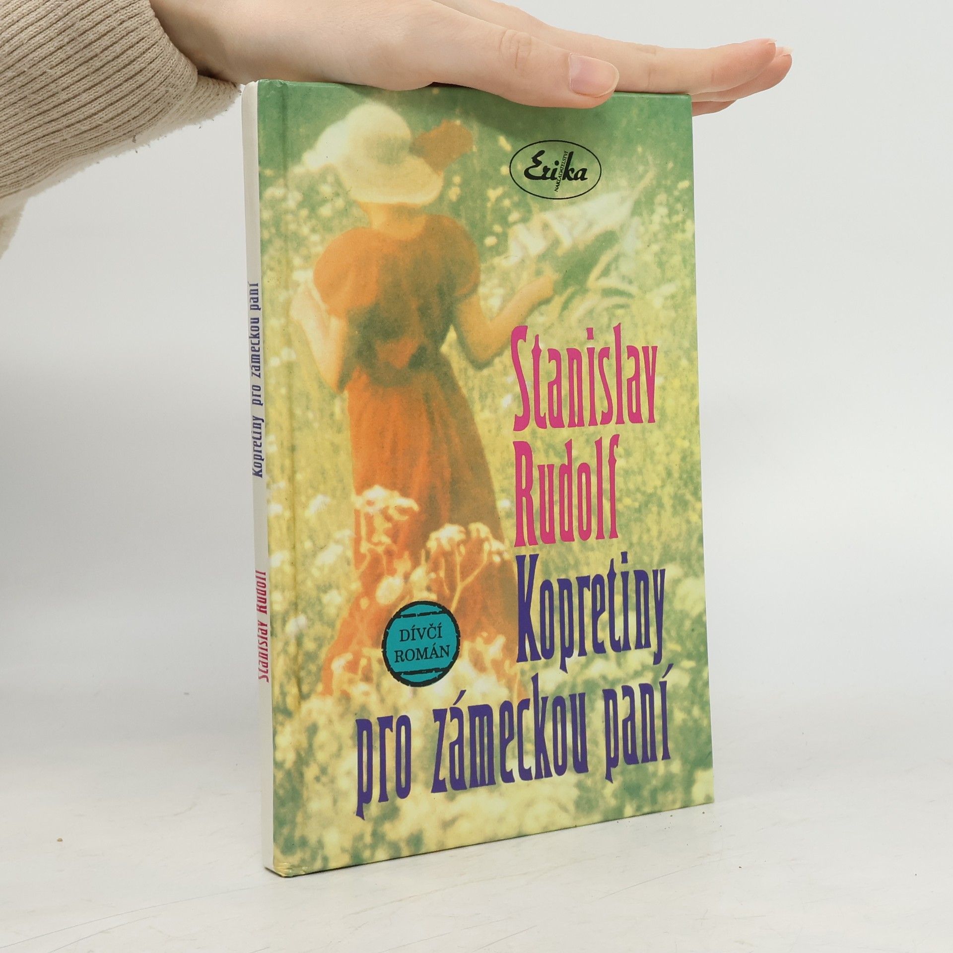 Stanislav Rudolf Kopretiny pro zámeckou paní