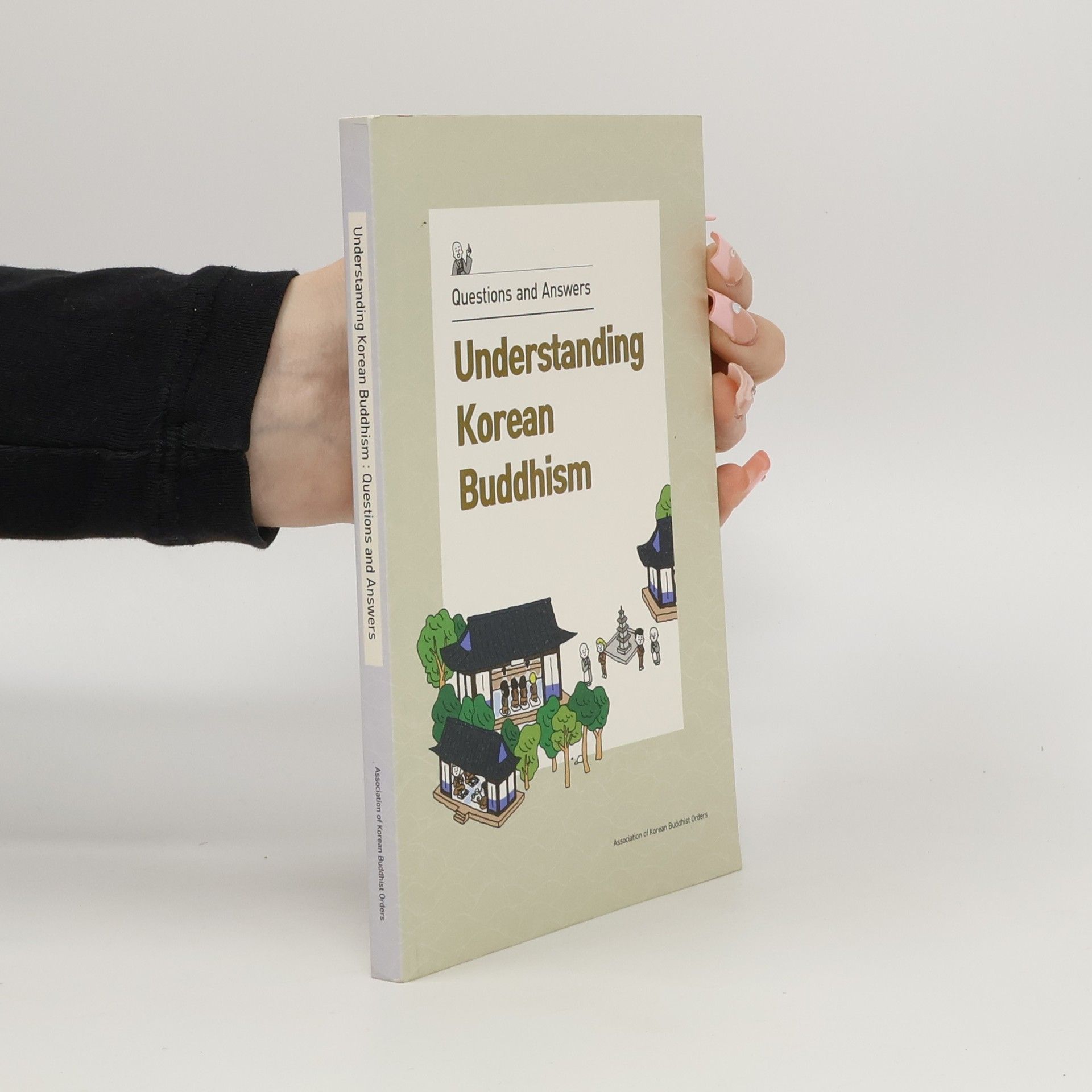 AA.VV. Understanding Korean Buddhism