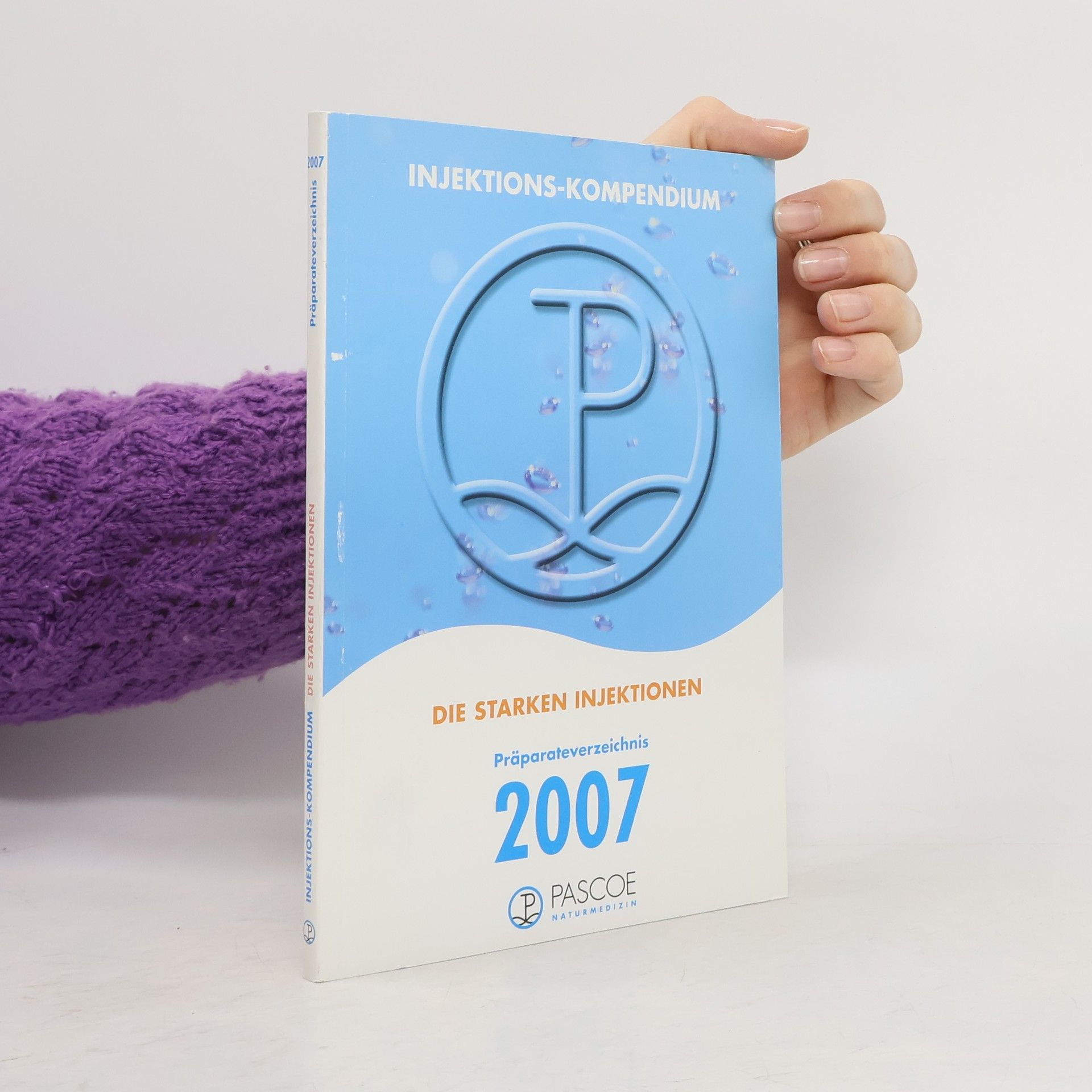 Kolektiv autorů Die Starken Injektionen