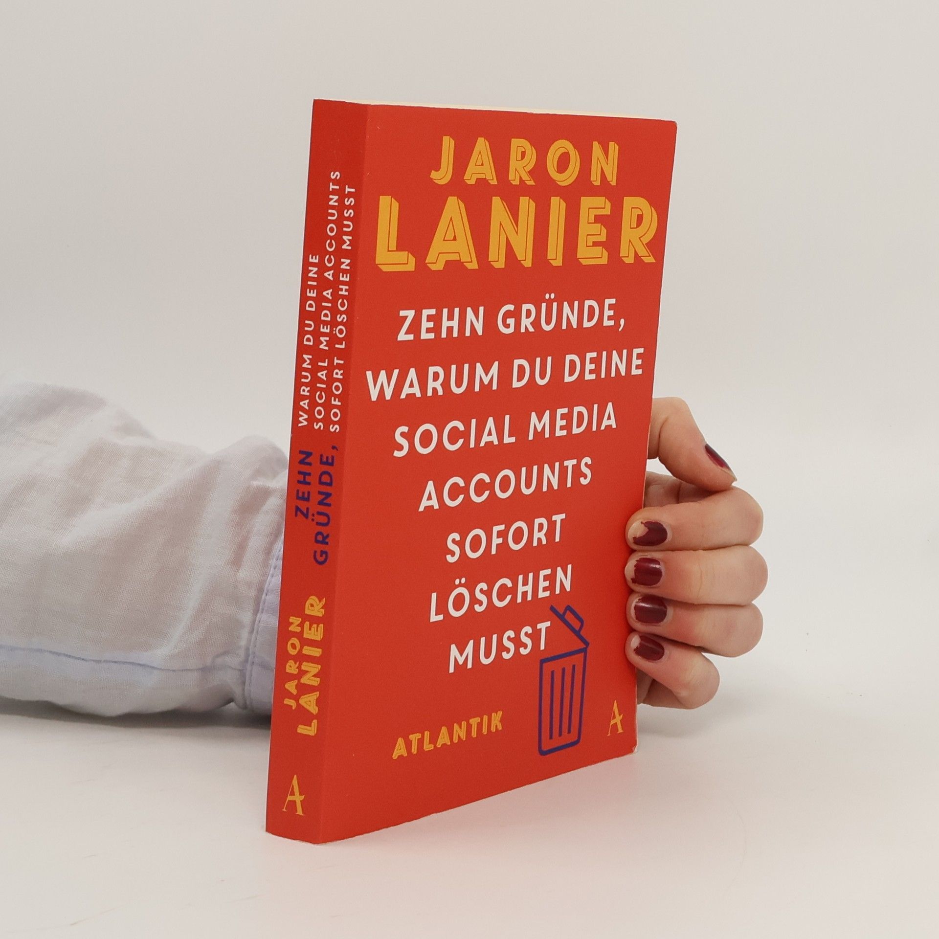 Jaron Lanier Zehn Gründe, warum du deine Social Media Accounts sofort löschen musst