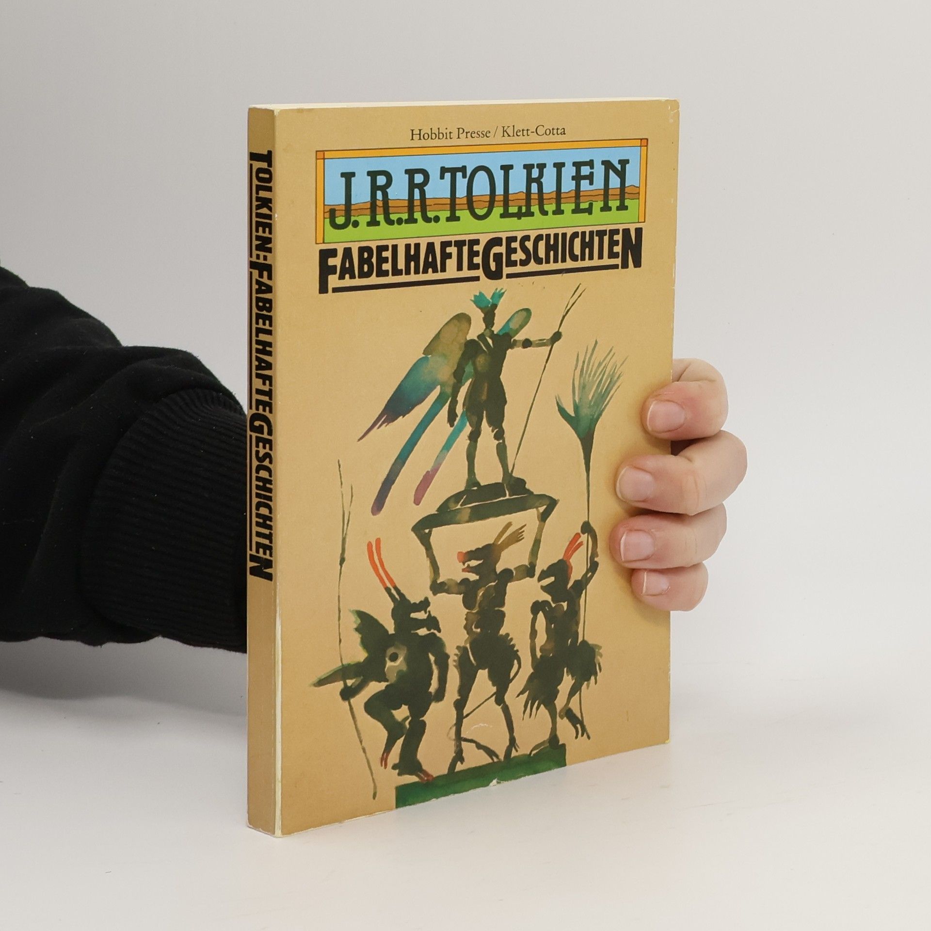 John Ronald Reuel Tolkien Fabelhafte Geschichten
