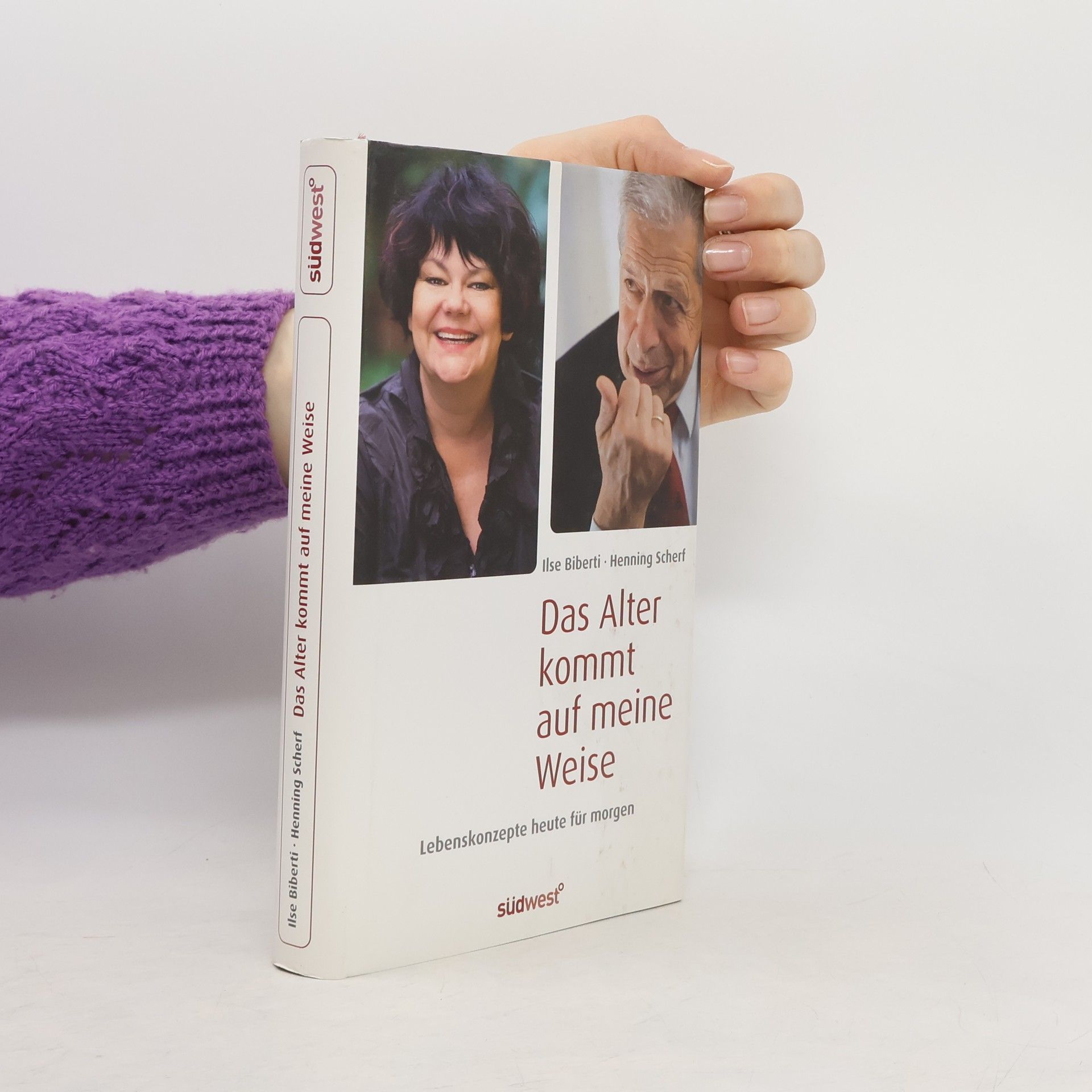 Das Alter kommt auf meine Weise