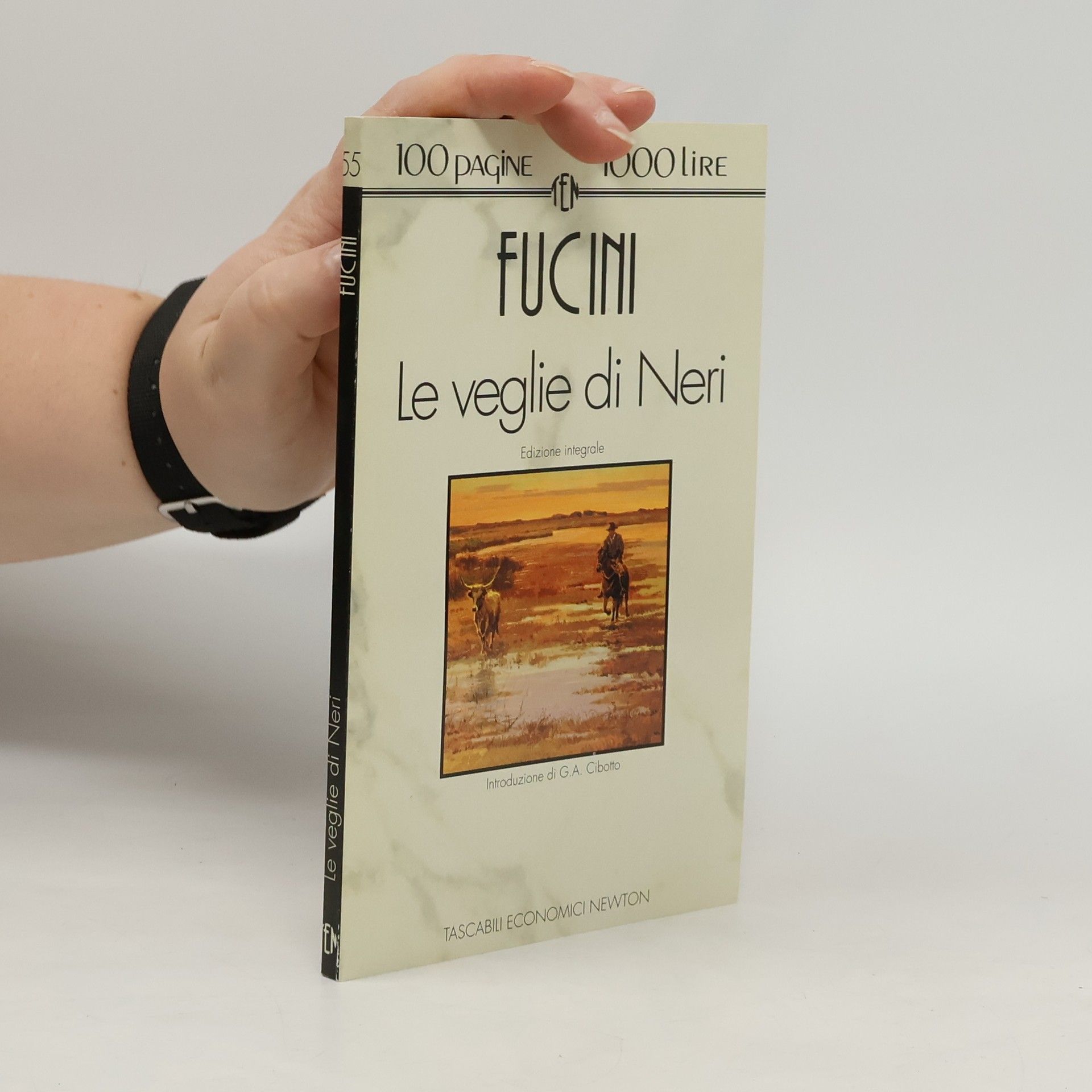 Renato Fucini Tascabili economici Newton - 55: Le veglie di Neri: Edizione integrale