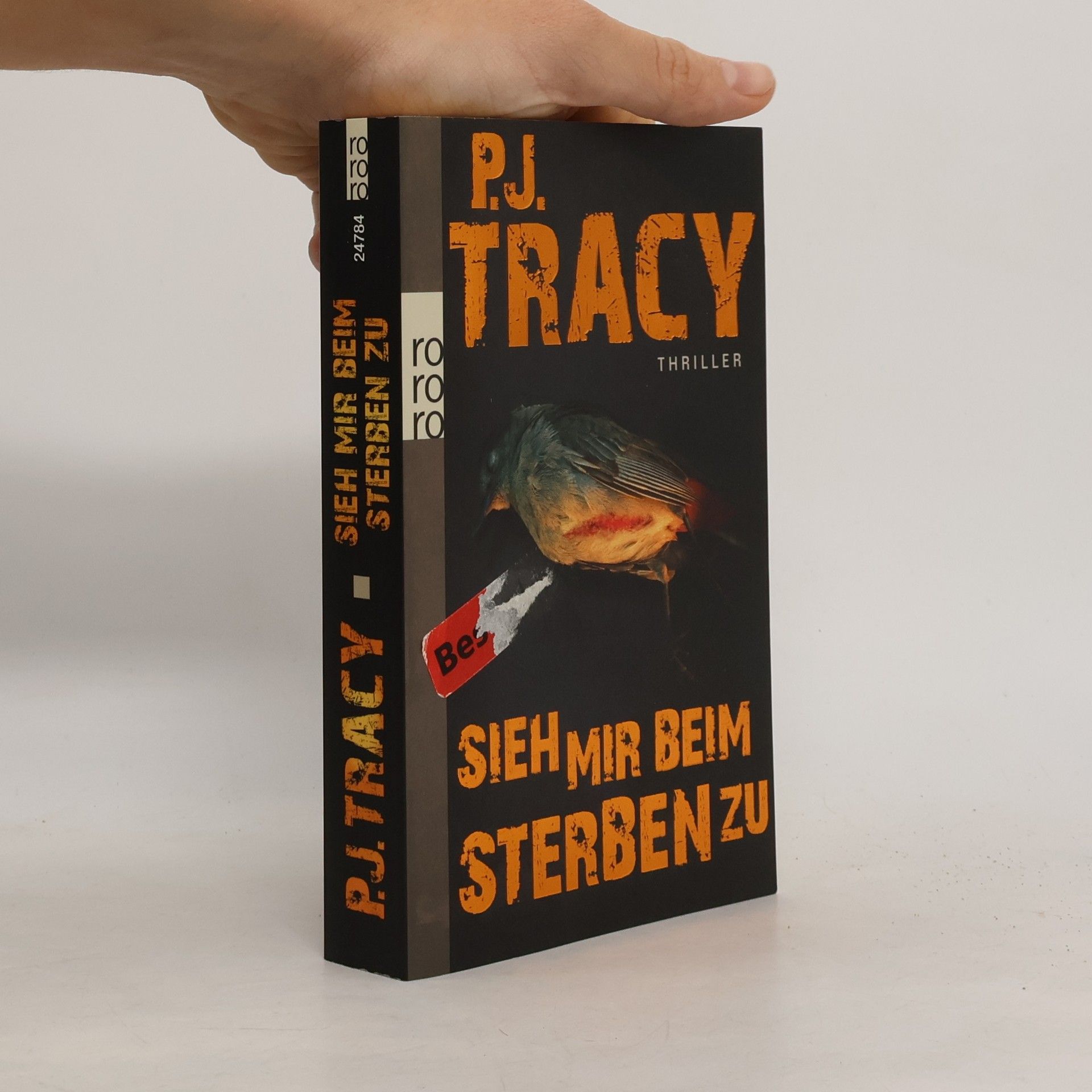 P. J. Tracy Sieh mir beim Sterben zu
