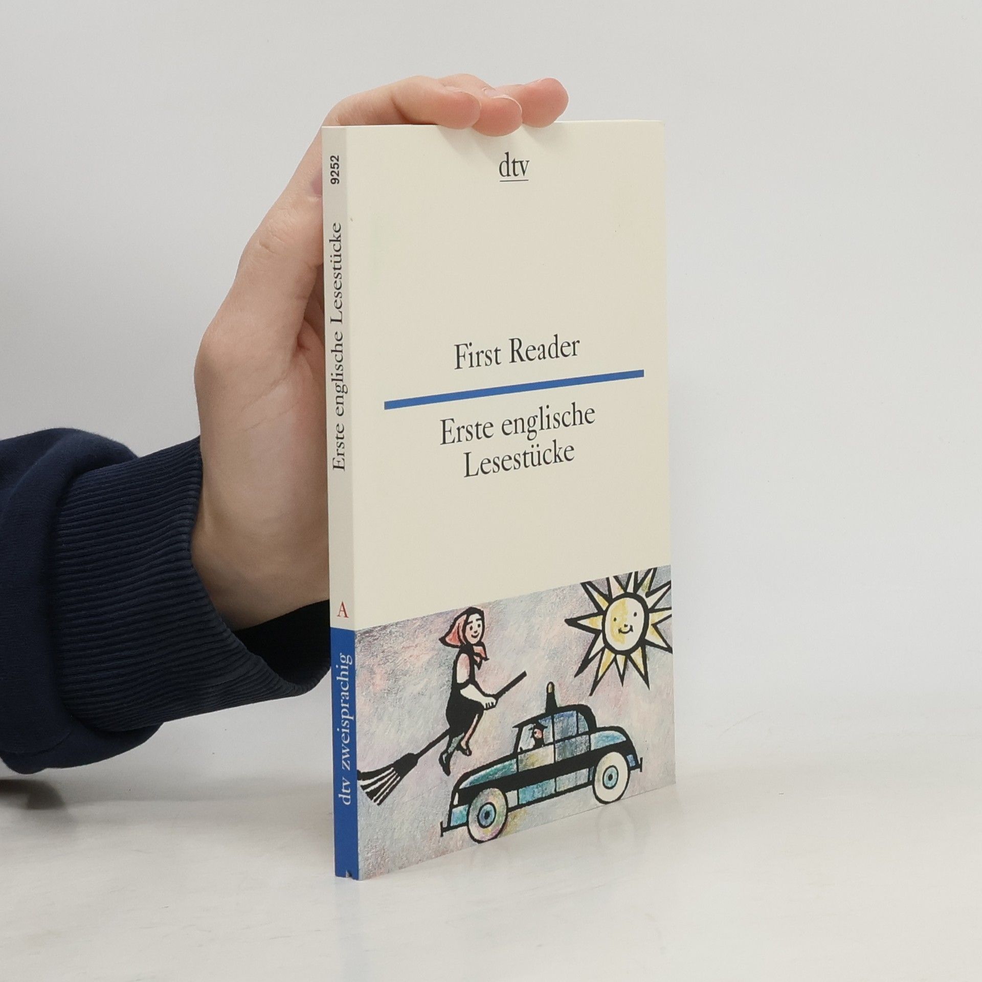 Various authors First Reader; Erste englische Lesestucke