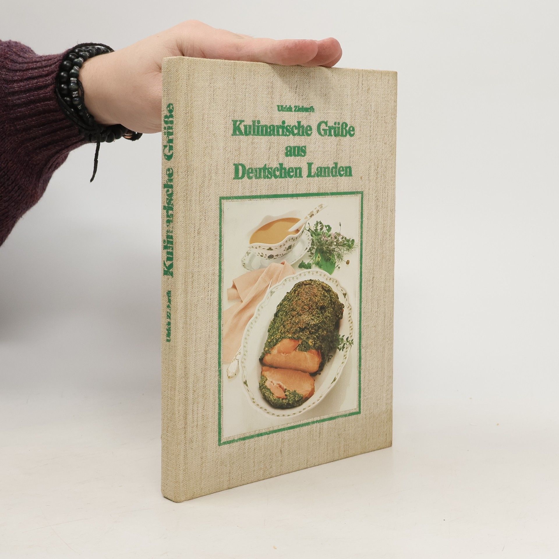 Ulrich Ziebarth Kulinarische Grüße aus Deutschen Landen