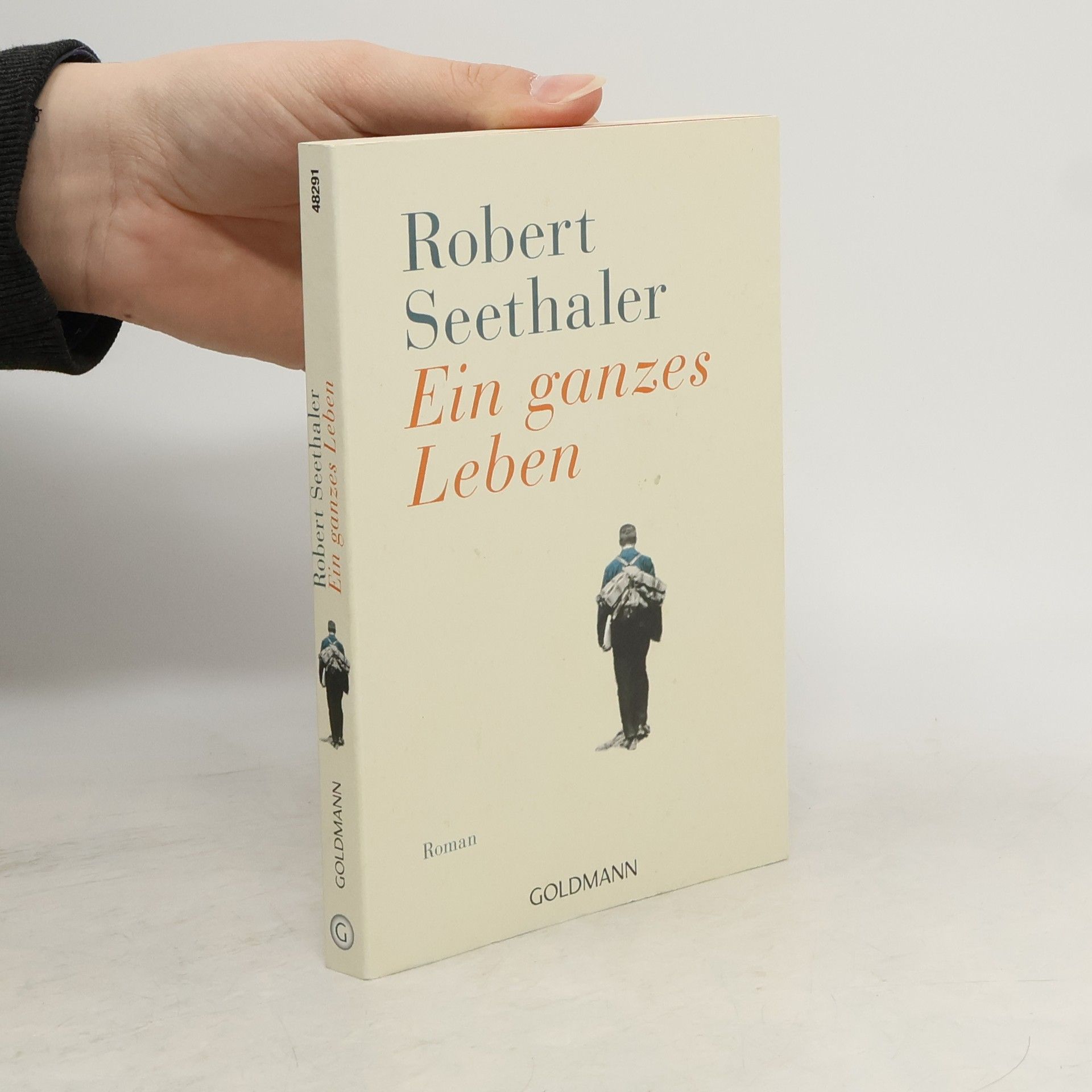 Robert Seethaler Ein ganzes Leben
