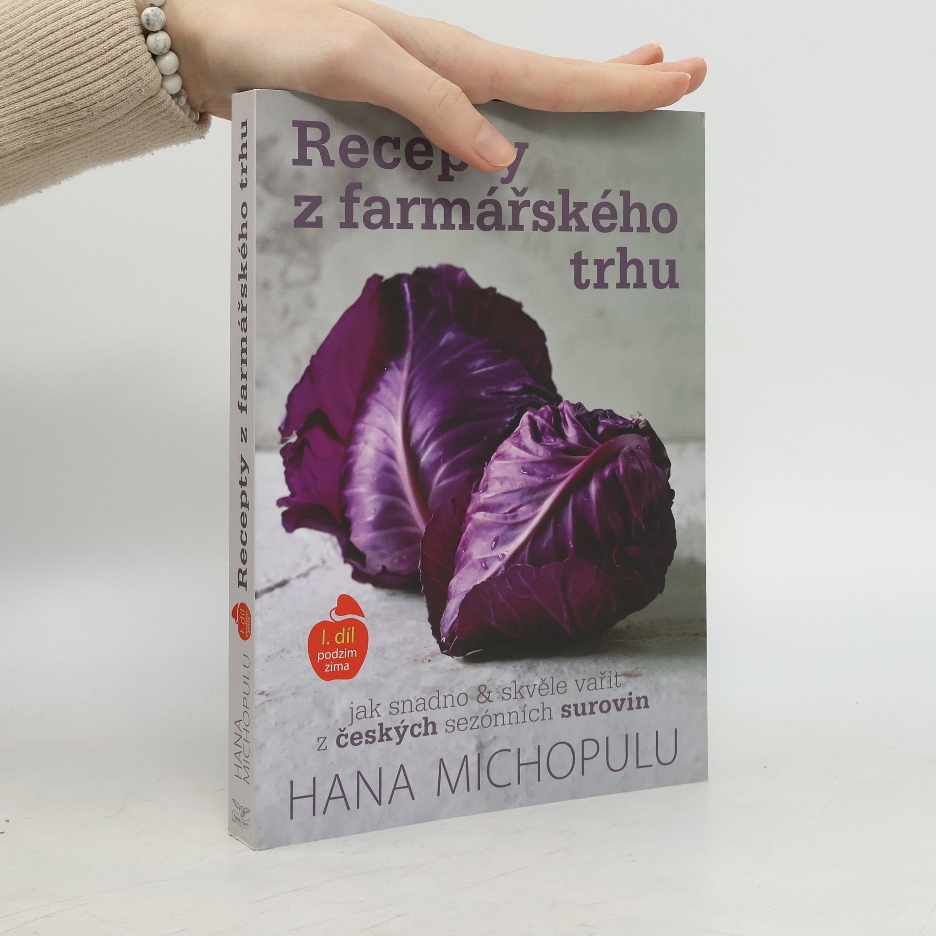 Hana Michopulu Recepty z farmářského trhu