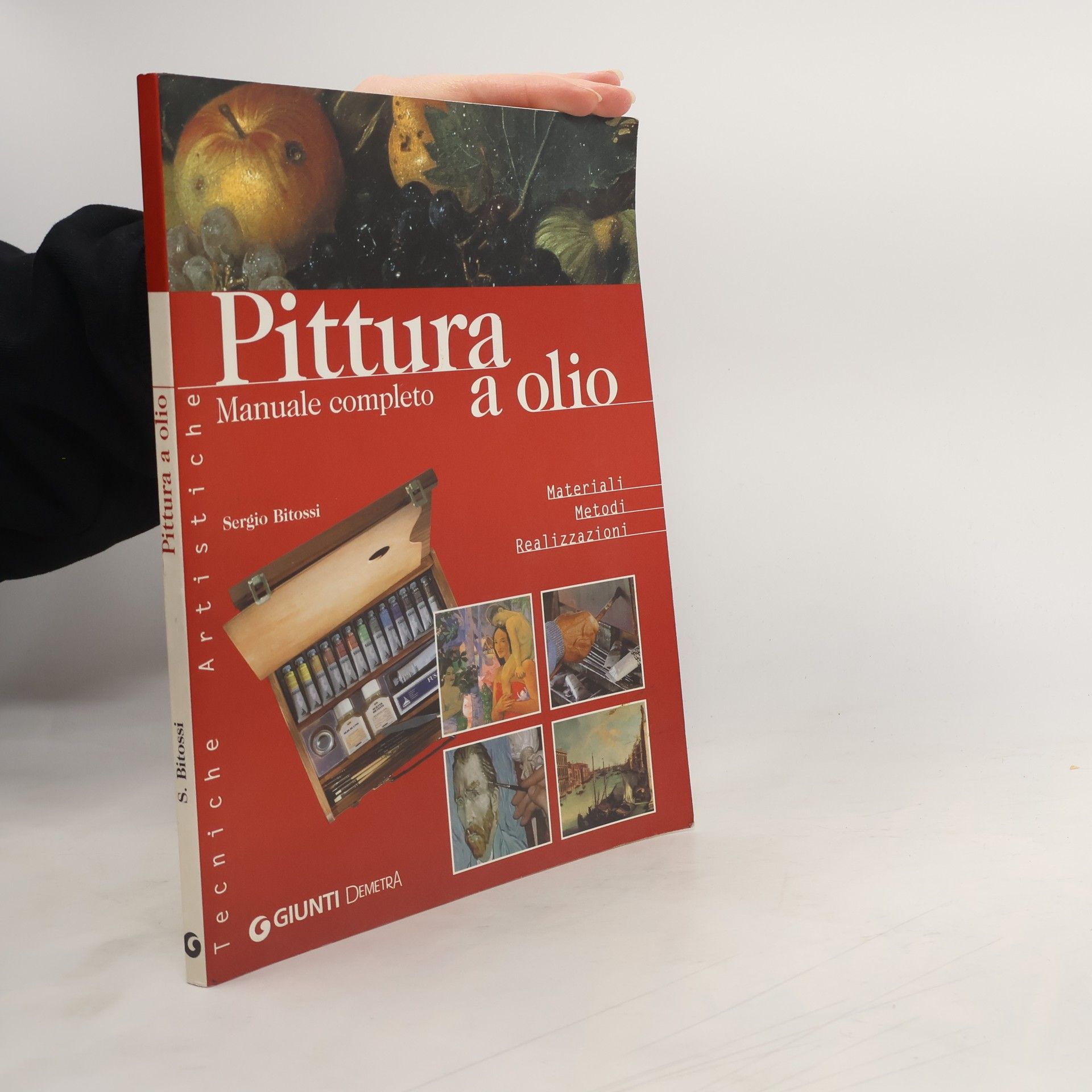 Pittura a olio. Manuale completo