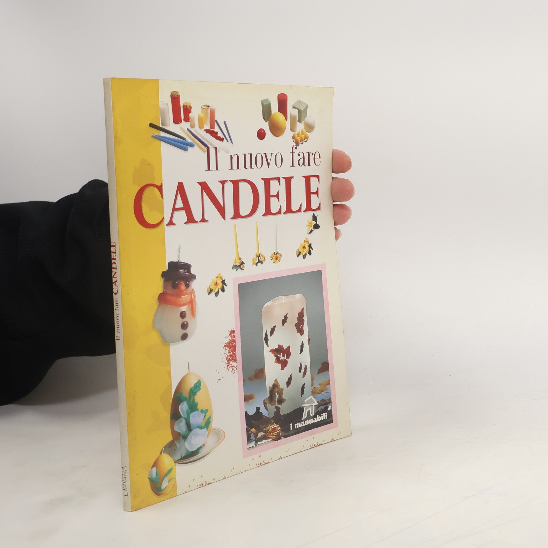 I manuabili: Il nuovo fare candele