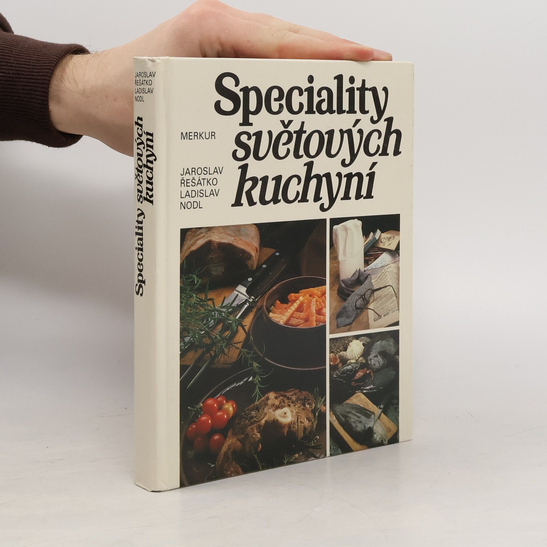 Ladislav Nodl Speciality světových kuchyní