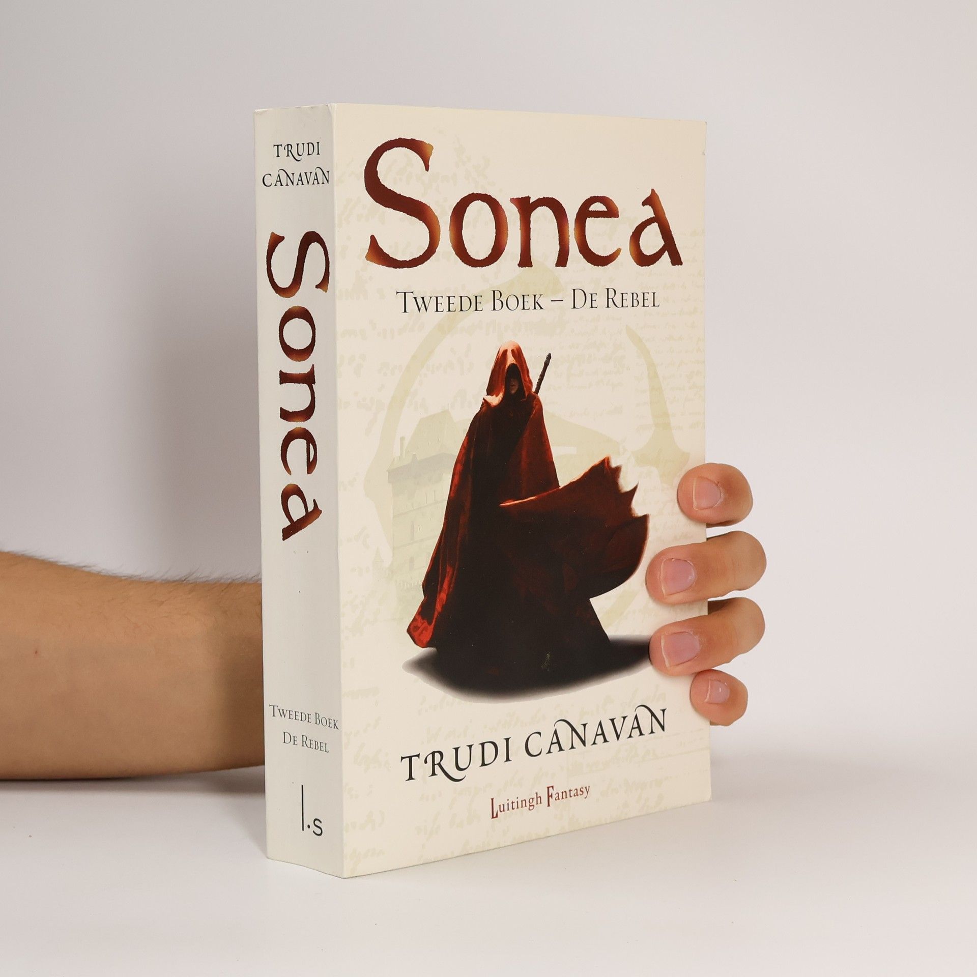 Sonea - 2: De rebel (Dutch Edition)