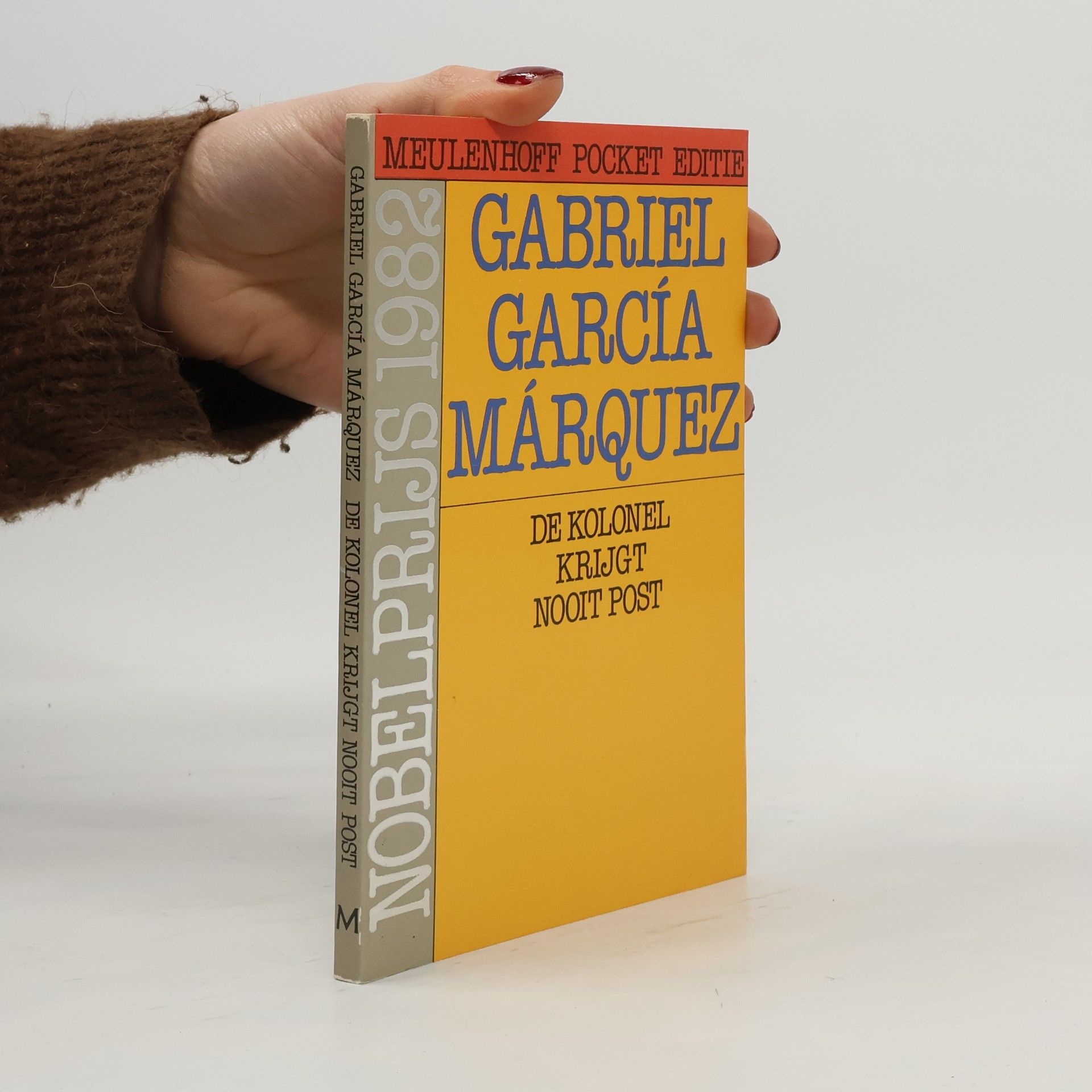 Gabriel García Márquez De kolonel krijgt nooit post