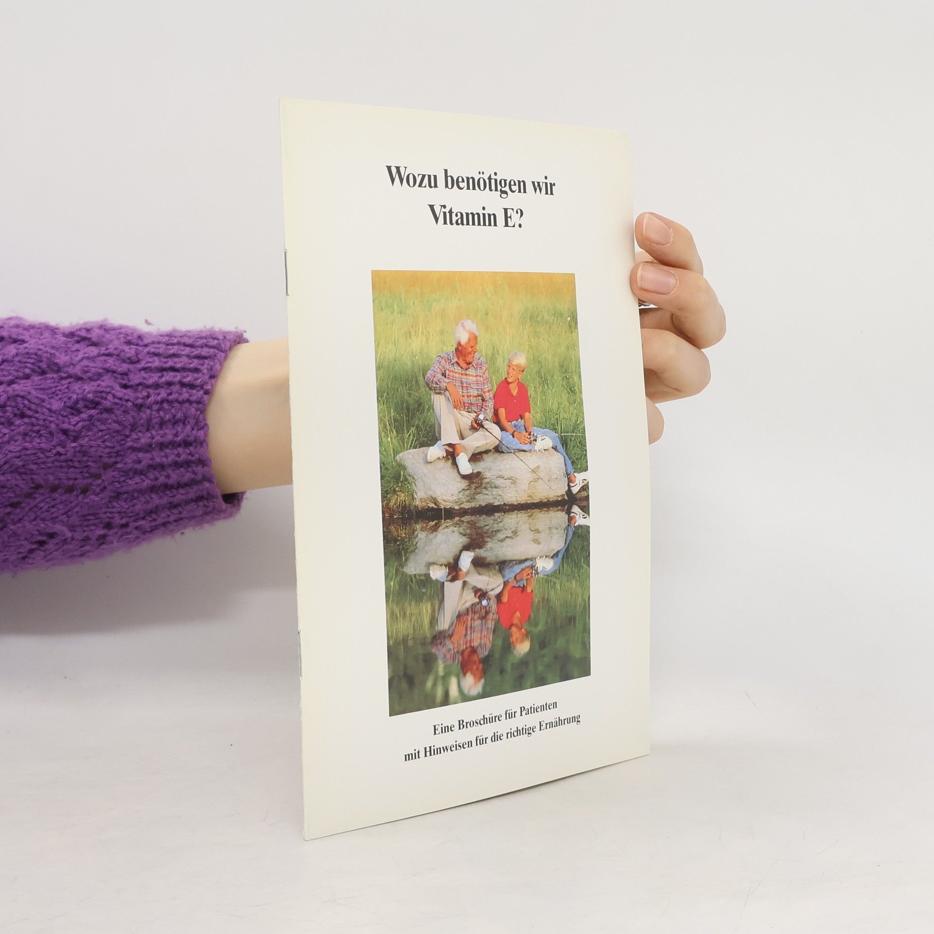 Autorenkollektiv Wozu benötigen wir Vitamin E?