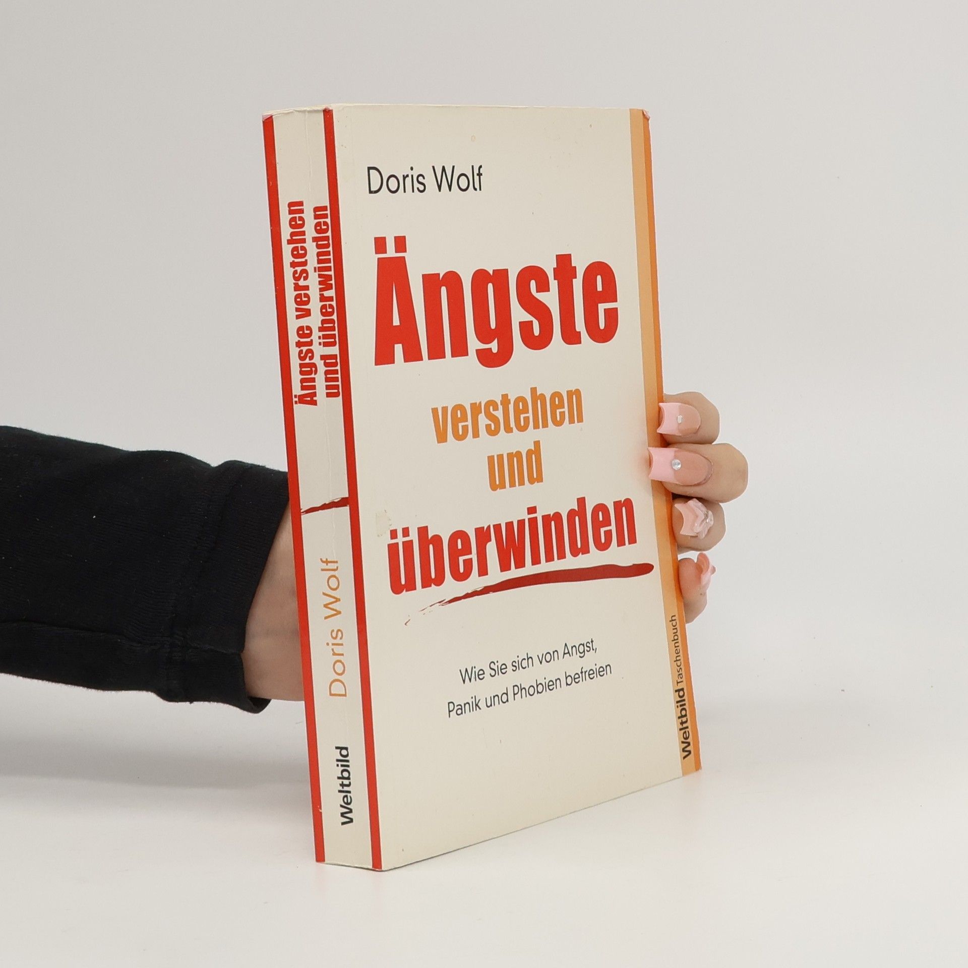 Doris Wolf Ängste verstehen und überwinden