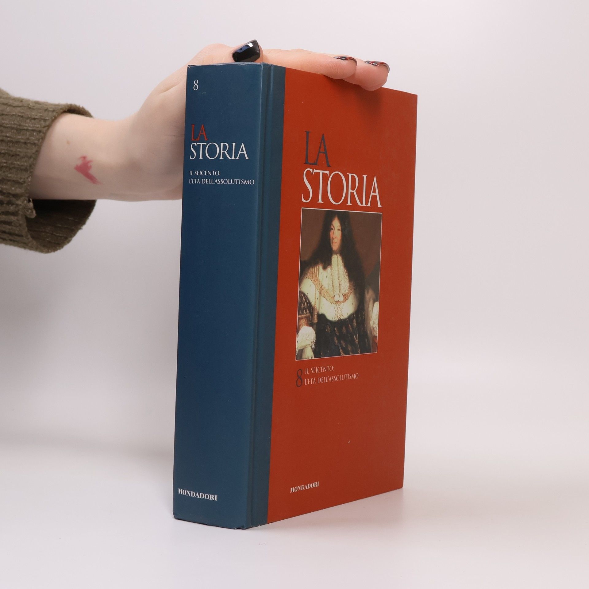 Autores varios La Storia 8 - Il Seicento: L'età dell'assolutismo