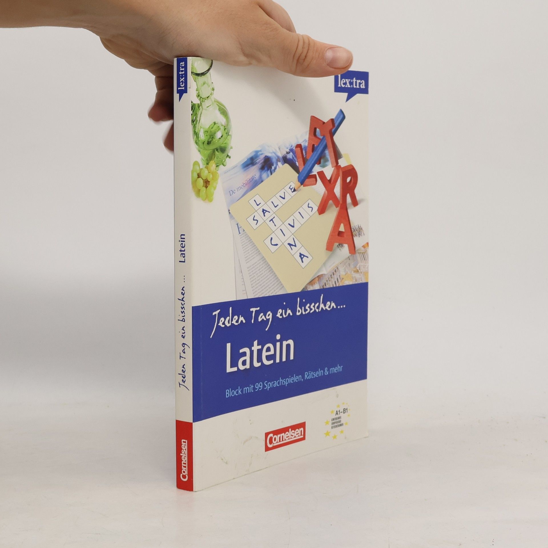 Franziska Pannhorst Lextra - Latein - Jeden Tag ein bisschen Latein / A1-B1 - Selbstlernbuch