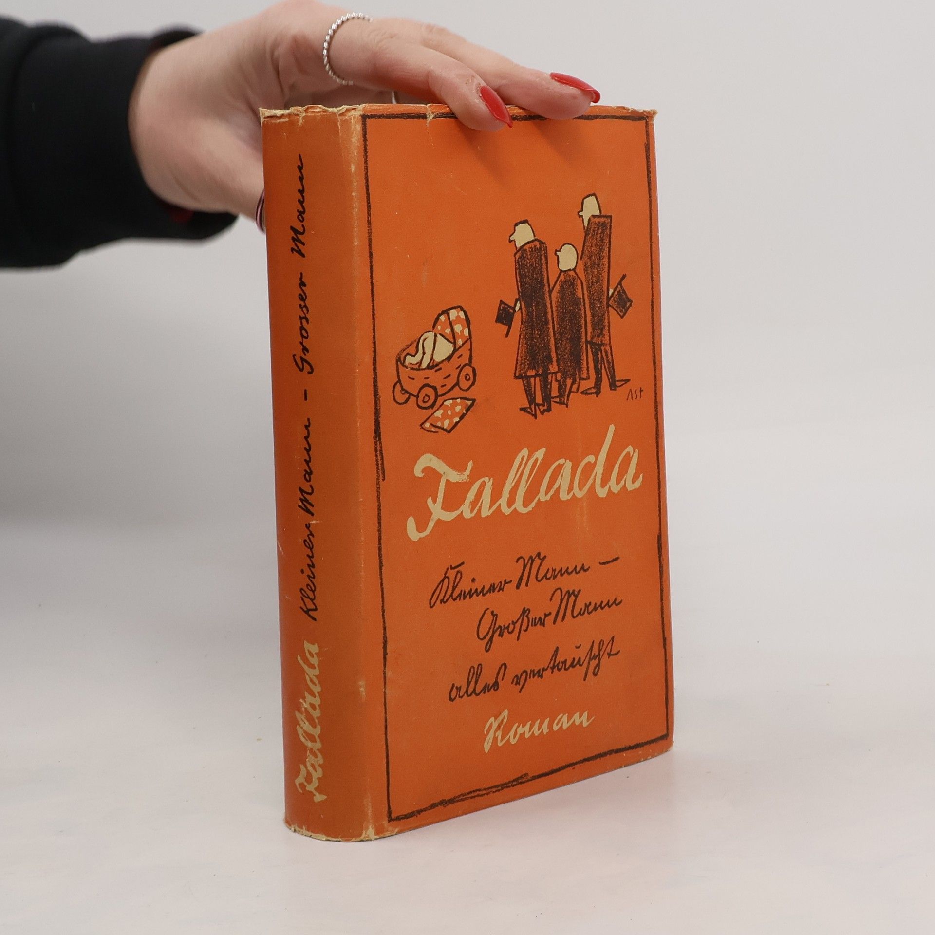 Hans Fallada Kleiner Mann, Großer Mann - alles vertauscht