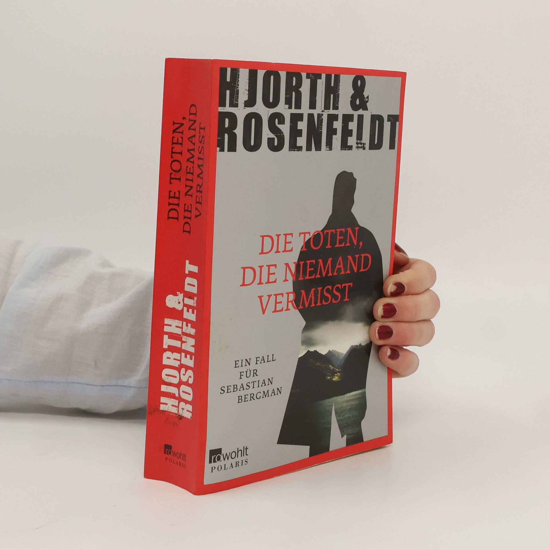 Michael Hjorth Die Toten, die niemand vermisst